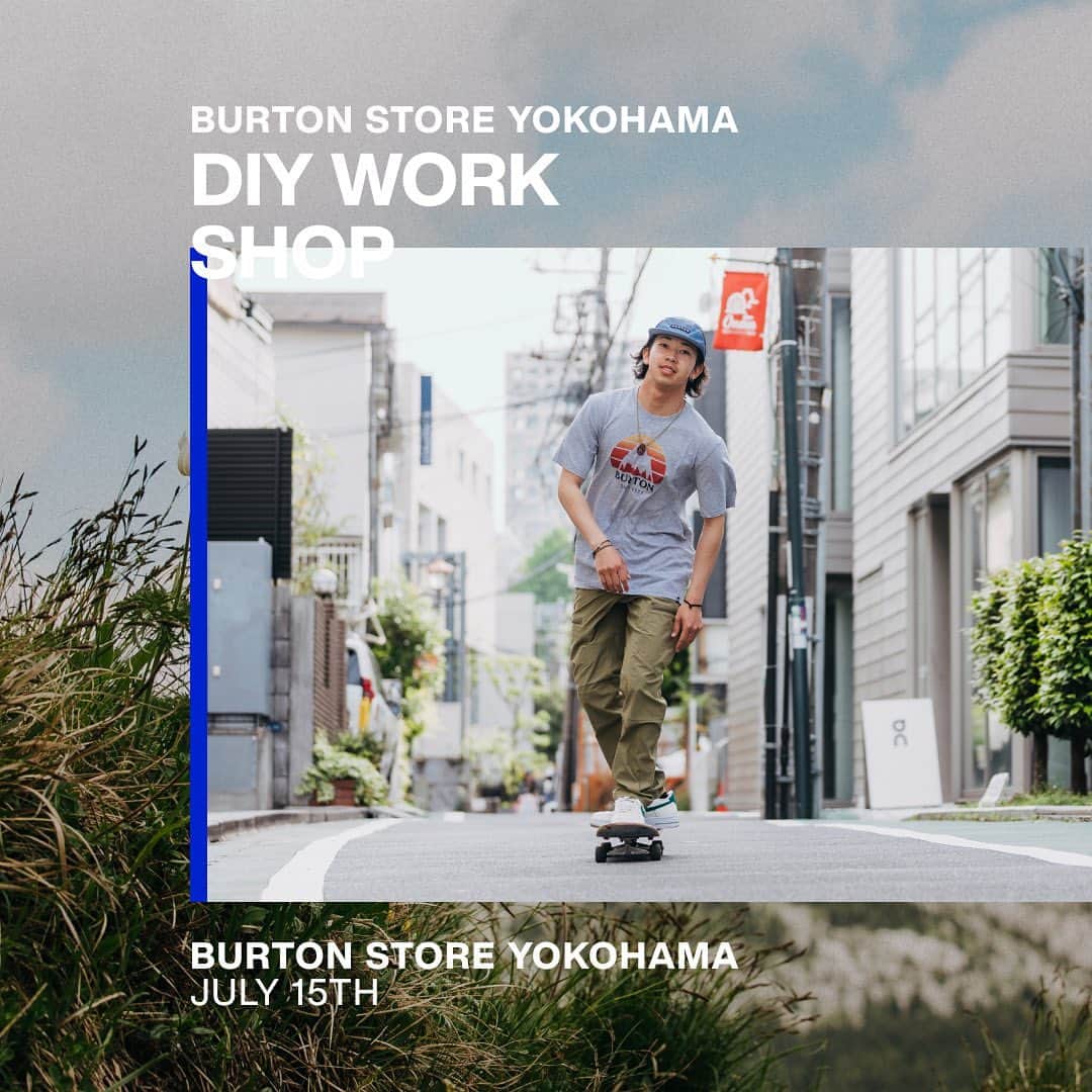 Burton Japanさんのインスタグラム写真 - (Burton JapanInstagram)「【スノーボードをスケートボードにアップサイクル！DIYワークショップ開催！】7月15日(土)、Burton Store Yokohamaで思い出が詰まったスノーボードをスケートボードのデッキにアップサイクルするDIYワークショップを開催します。この機会にぜひ、世界で一つだけのオリジナルアイテムをつくりましょう！ #Burton #Snowboarding」6月20日 15時45分 - burtonjapan