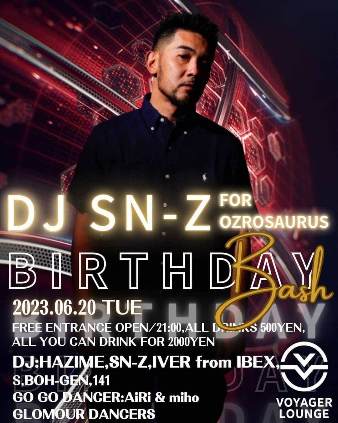 のインスタグラム：「6/20/2023(Tue)🔥 2nd Stop  @voyager_lounge_shibuya   @djsnz  @ppppaks  Birthday Bash㊗️  With @iver_ibx  @_so_scary_  @boh_gen  @141hg   Go Go Dancer @_airi614_new  Miho  @glamordancers   #Tokyo #Shibuya #VoyagerLounge #EveryTuesday #毎週火曜レギュラー」