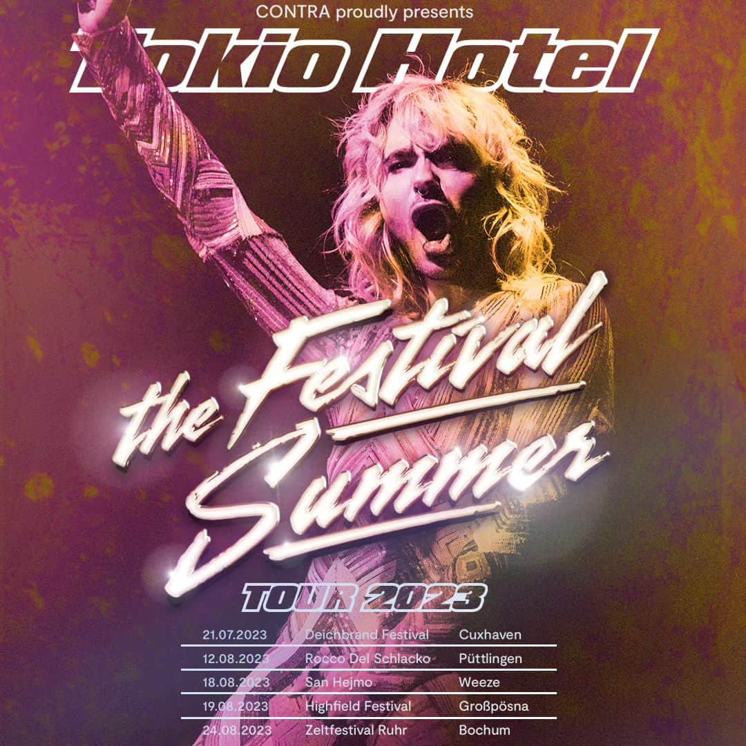 のインスタグラム：「Nach der Tour ist vor der Tour! 💥 Die Festival-Mäuse unter euch habens vielleicht schon mitbekommen - wir gehen auf "the Festival Summer Tour 2023"! 🥳😍 Wir freuen uns auf einen unvergesslichen Festivalsommer mit euch! Holt euch schnell eure Tickets und dann let's fetz! ❤💥   We just can't get enough! 💥 All the festival lovers might already know, but we're going on "the Festival Summer Tour 2023"! 🥳😍 We can't wait to party with you guys! Go grab your tickets and join us for an unforgettable festival summer! ❤💥   Tickets: https://www.contrapromotion.com/Kuenstler-innen/Tokio-Hotel/」