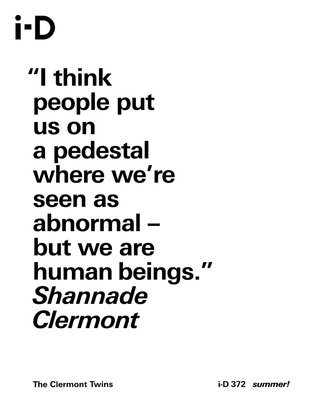 i-Dさんのインスタグラム写真 - (i-DInstagram)「The @clermonttwins see themselves as walking works of art 🎨⁣⁣⁠ ⁣⁣⁠ In a story from our Summer Issue, modern fashion it girls Shannon and Shannade Clermont discuss their favourite surgeries, their penchant for the provocative and becoming their most authentic selves.⁣⁣⁠ ⁣⁣⁠ Read the full story at the link in bio! 💋⁣⁣⁠ ⁣⁣⁠ [The Summer! Issue, no. 372, Summer 2023]⁣⁣⁠ .⁣⁣⁠ .⁣⁣⁠ .⁣⁣⁠ Text @mahoroseward⁣⁣⁠ Photography @tylerkohlhoff⁣⁣⁠ Fashion @lanajaylackey⁣⁣⁠ Hair @_uncle__lee_ at MA+ Group using Oribe & Kendra’s Boutique⁣⁣⁠ Make-up @deelishdeanna⁣⁣⁠ Executive producer @simonmalivindi at 138 Productions⁣⁣⁠ Producer Madison Krieger at 138 Productions⁣⁣⁠ All clothing and accessories #RICKOWENS AW23」6月21日 21時01分 - i_d