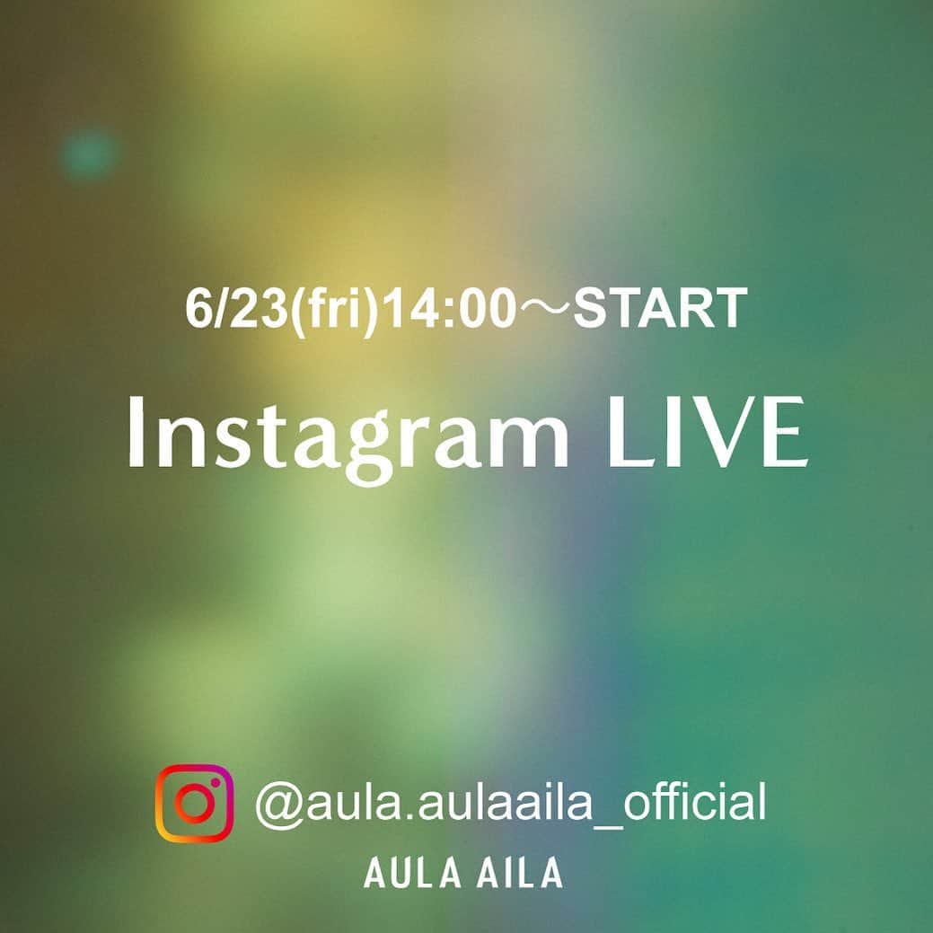 AULA AILAのインスタグラム：「・INFORMATION 6/23(金)14:00よりINSTA LIVE をします。 スパンコールアイテムや変形スカートの着回しなど、この夏活躍する新作のご紹介となります。是非ご覧くださいませ。  #インスタライブ#ライブ配信 #商品紹介#紹介動画」