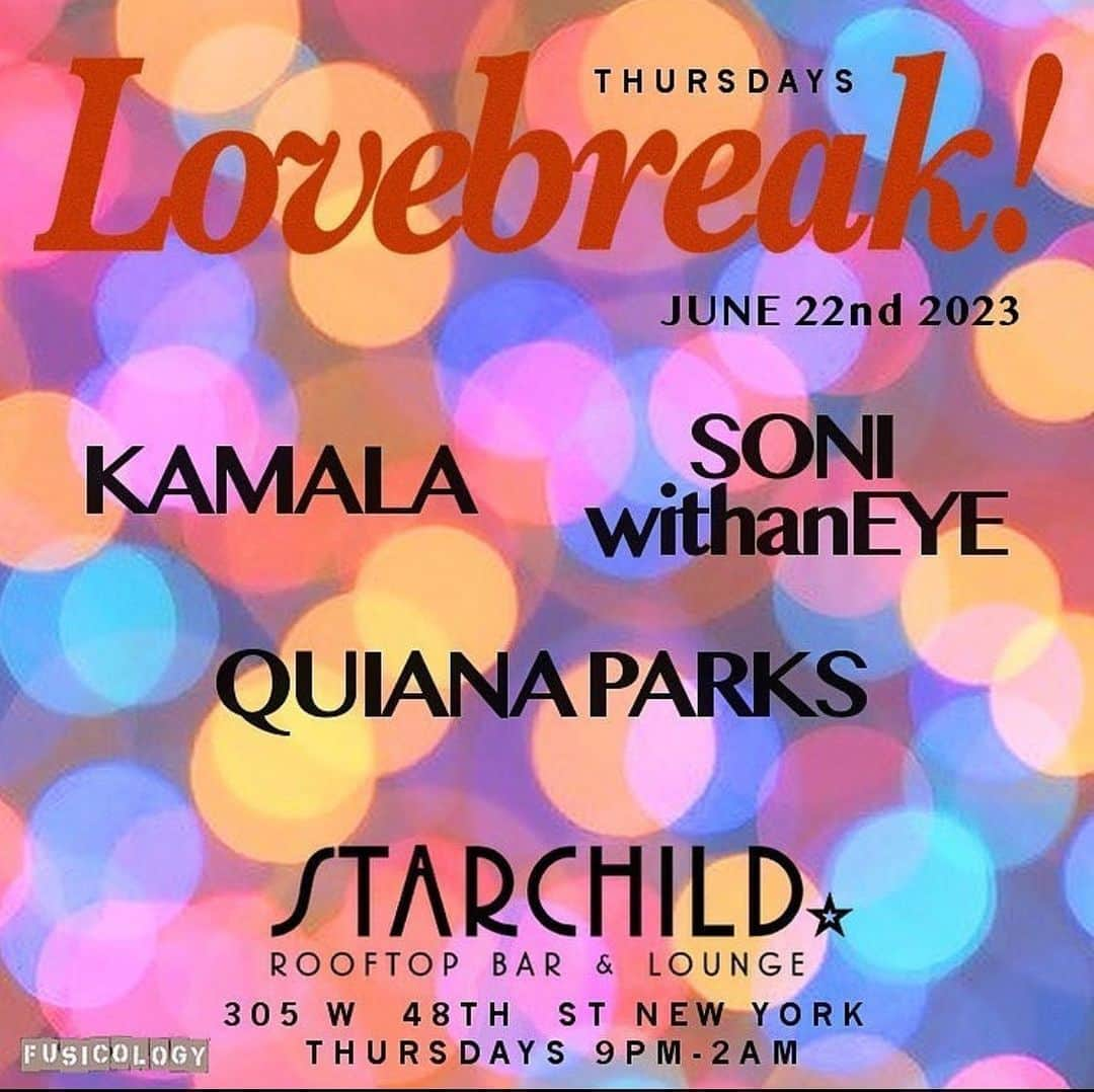 ダニエル・ポランコのインスタグラム：「This Thursday we are proud to welcome the multi-talented @quianaparks to join @kamalamuse and @soniwithaneye on the decks. The evening will be a musical treat.   Free Entry ⭐️ RSVP link in bio.  Entry upon doorman’s discretion. We brining sexy back!!  Time: 9pm-2am  📍 under the stars @starchildrooftop   #rooftoppartynyc #lovebreakparty #fortheloveofmusic & #community」