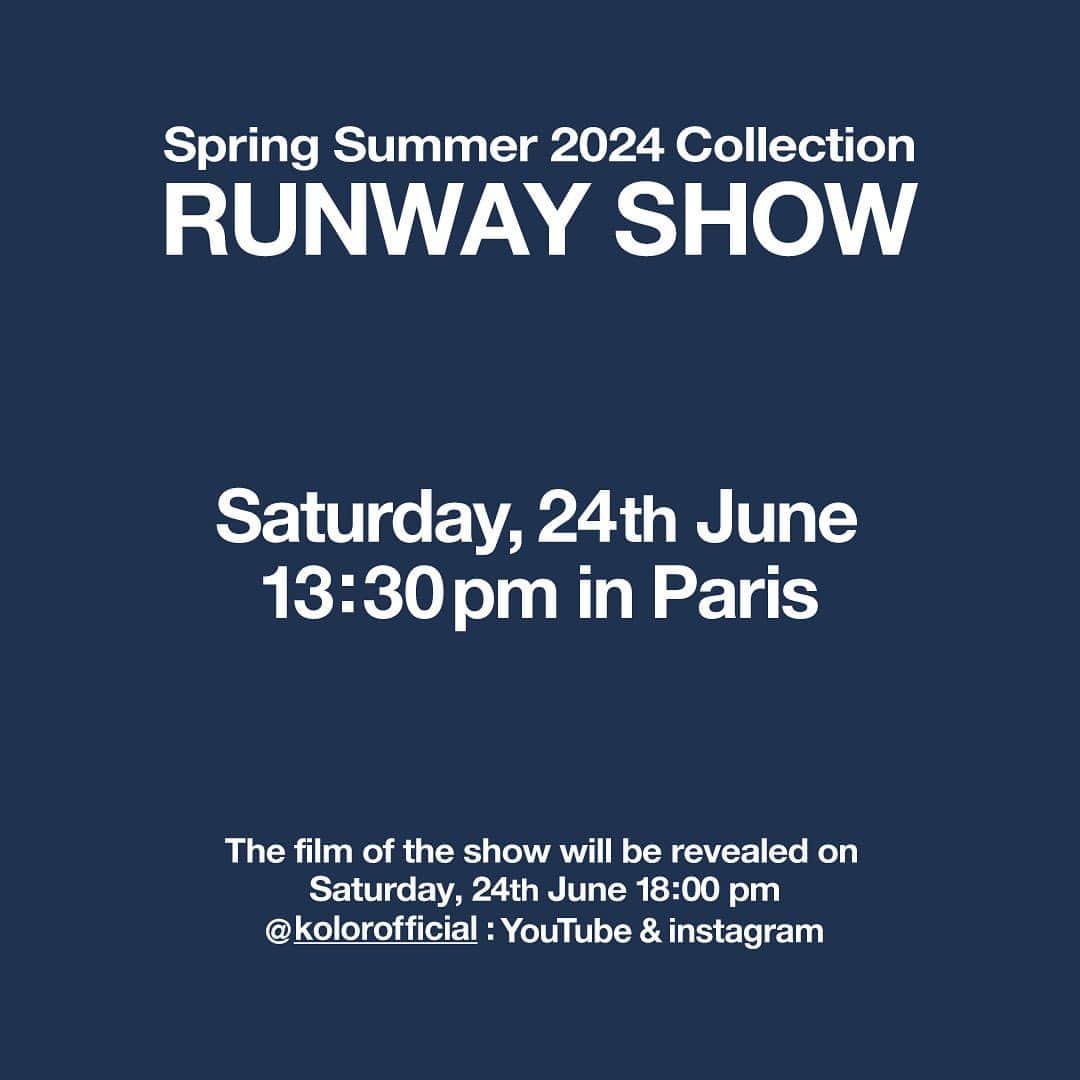 kolorさんのインスタグラム写真 - (kolorInstagram)「⁣ kolor Spring Summer 2024 Collection Runway Showの映像を6月24日(土) 18:00pm (日本時間 6月25日(日) 1:00am)よりkolor 公式YouTube & instagramにて公開を予定しております。⁣ ⁣ ⁣ The film of kolor Spring Summer 2024 Collection Runway Show⁣ will be revealed on Saturday 24th June at around 18:00pm (25th June at around 1:00 am in Tokyo) on kolor official YouTube & instagram.⁣ ⁡⁣ ⁣ #kolor #kolorofficial #KLRSS24 #SS24 #parisfashionweek」6月22日 22時00分 - kolorofficial