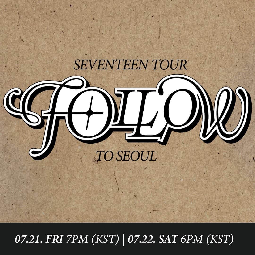 SEVENTEENさんのインスタグラム写真 - (SEVENTEENInstagram)「Follow to SEVENTEEN TOUR 'FOLLOW' TO SEOUL  #SEVENTEEN #세븐틴 #SVT_TOUR_FOLLOW #FOLLOW」7月18日 14時00分 - saythename_17