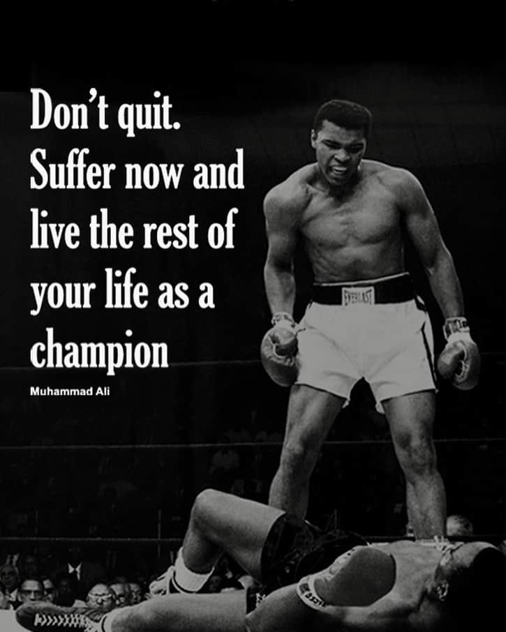 ジョルジュ・サンピエールのインスタグラム：「Don’t quit. Suffer now and live the rest of your life as a champion.  -Mohammad Ali」