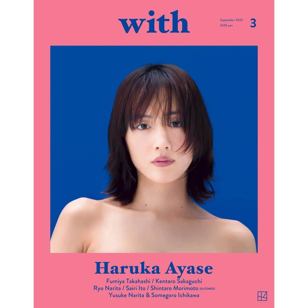 withのインスタグラム：「#with3号目 （#with9月号）は7月31日発売&表紙を解禁📣  本号では、綾瀬はるかさんの撮り下ろし&ロングインタビューなどを含む合計46ページでその魅力を徹底解剖します🔍  異なる2種類のテーマを設けて行った撮影、1万字に迫るロングインタビュー、綾瀬さんらしさ溢れるQ&Aから、共演経験のある俳優陣やクリエイター陣から見る綾瀬さんの素顔、『with』のバックナンバーを遡って見つけた懐かしい秘蔵写真まで、あらゆる角度からその魅力に迫る大特集となっています📚  出演者一覧は下記の通りです📗  ＜表紙＞ #綾瀬はるか  ＜綾瀬はるかを語る〜俳優編〜＞ #市川実日子 #中谷美紀 #西島秀俊 #長谷川博己 （上から50音順）  ＜インタビュー＞ #伊藤沙莉 #坂口健太郎 #高橋文哉 #成田悠輔 ＆ #市川染五郎 #成田凌 #森本慎太郎 （#SixTONES） （上から50音順）  ＜連載群・with Journal＞ #内田怜央 （#Kroi　Interview） #柄本佑 （短期連載） #遠藤慧  #オカモトレイジ （#OKAMOTOS　リレー連載） #長内厚  #上出遼平 （リレー連載） #CRAZYCOCO  #武田砂鉄  #鶴見昂 #長島有里枝 #よしひろまさみち  #吉本浩二（リレー連載） （上から50音順）  ＜レポート＞ #SnowMan ライブレポート  with9月号は現在各ネット書店で予約受付中です！」