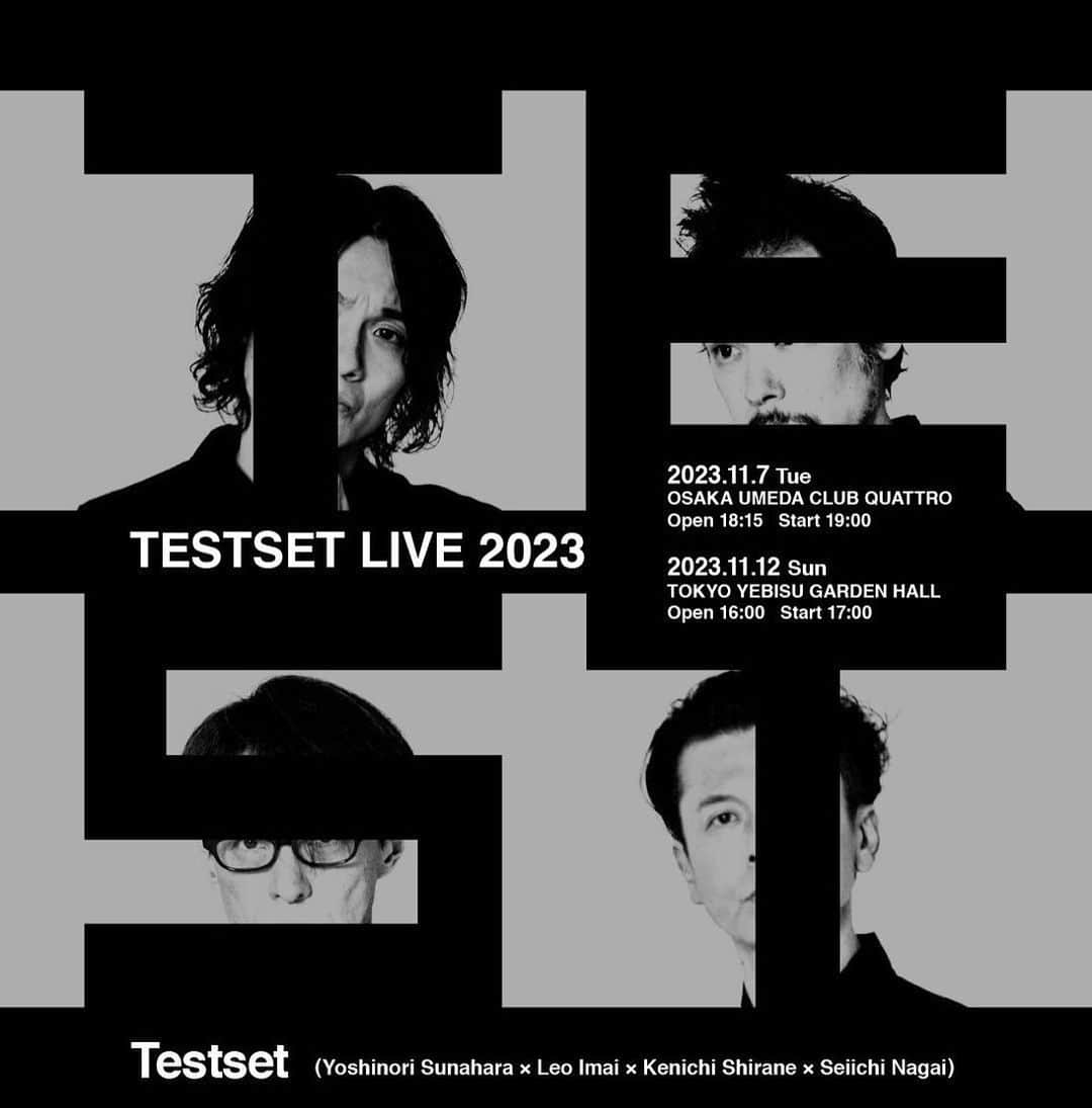 のインスタグラム：「TESTSET LIVE 2023  11/7(火)大阪 梅田クラブクアトロ Open 18:15  Start 19:00  11/12(日)東京 恵比寿ガーデンホール Open 16:00  Start 17:00  ▶︎オフィシャル先行受付 eplus.jp/testset23/ ※受付期間: 7/19(水)23:59まで  #先行まだ間に合うぴょん」