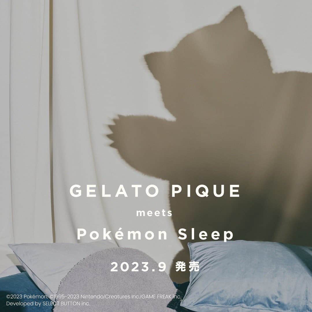 ジェラートピケさんのインスタグラム写真 - (ジェラートピケInstagram)「【COLLABORATION】  『Pokémon Sleep』とGELATO PIQUEのコラボが決定！  朝起きるのが楽しみになる睡眠ゲームアプリ『Pokémon Sleep（ポケモンスリープ）』と、眠りにつくひとときにハッピーを届けるGELATO PIQUEのスペシャルなコラボレーションコレクションができました。 ピカチュウやカビゴンをイメージしたルームウェアから、クッションなどの雑貨までぐっすりと、そして楽しく眠りにつけるようなアイテムをご用意しています。  全ラインナップの詳細については2023年８月下旬にリリース予定。 そして特設サイトは2023年9月13日公開予定です。どうぞお楽しみに。  #gelatopique #ジェラートピケ #roomwear #ポケモンスリープ #PokemonSleep #ポケモン #ポケットモンスター #pokemon  #おやすみカビゴン @pokemon_jpn  @pokemonsleep_official」7月19日 10時30分 - gelatopique_official