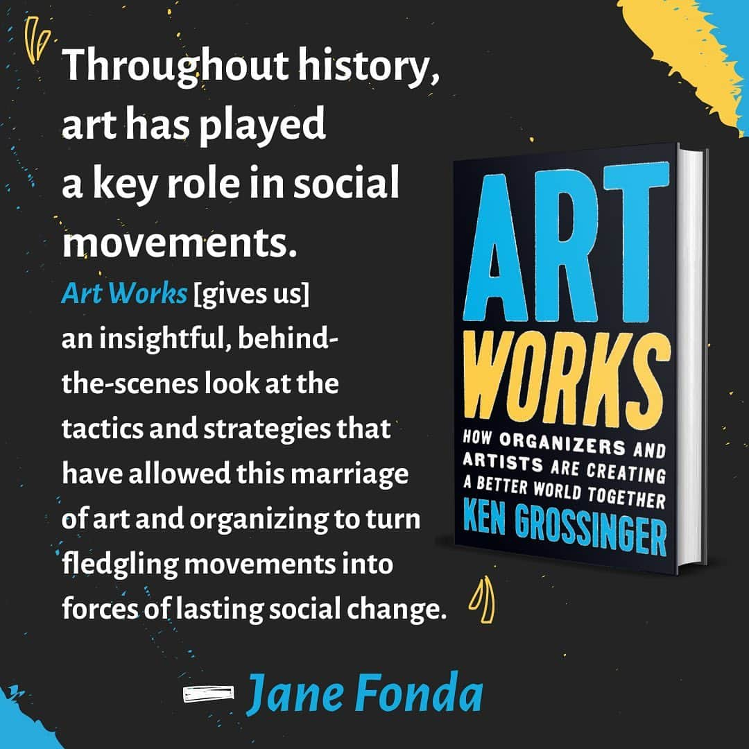 ジェーン・フォンダのインスタグラム：「Art & activism have always been a powerful combination, whether working for peace or equal rights or climate solutions. Now there's a great new book, Art Works, by Ken Grossinger, that looks at how artists and activists are working together for a better world.  Look for Art Works in your local bookstore! link in bio」