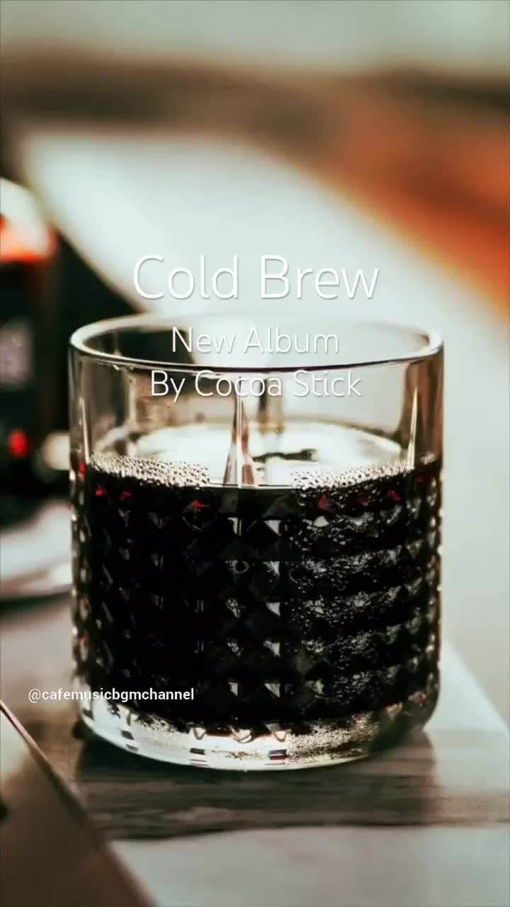 Cafe Music BGM channelのインスタグラム：「Relax with 'Cold Brew' by Cocoa Stick | Jazz & Smooth Jazz Tune ☕🎶 #CocoaStick #ColdBrew #SmoothJazz  💿 Listen Everywhere: https://bgmc.lnk.to/rpj2215K 🎵 Cocoa Stick: https://lnk.to/0E6w0M6q  ／ 🎂 New Release ＼ July 7th In Stores 🎧 Cold Brew By Cocoa Stick」