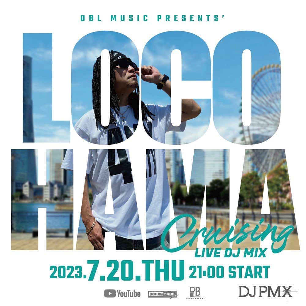 DJ PMXのインスタグラム：「. 今夜21時から！  7/20 (木) 21時~ DJ PMX - LOCOHAMA CRUISING Live DJ Mix 152  #locohamacruising #youtubeライブ」