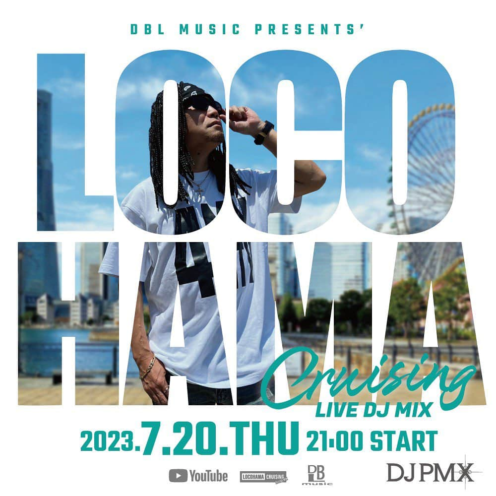 DJ PMXさんのインスタグラム写真 - (DJ PMXInstagram)「. 今夜21時から！  7/20 (木) 21時~ DJ PMX - LOCOHAMA CRUISING Live DJ Mix 152  #locohamacruising #youtubeライブ」7月20日 8時03分 - djpmx_locohama