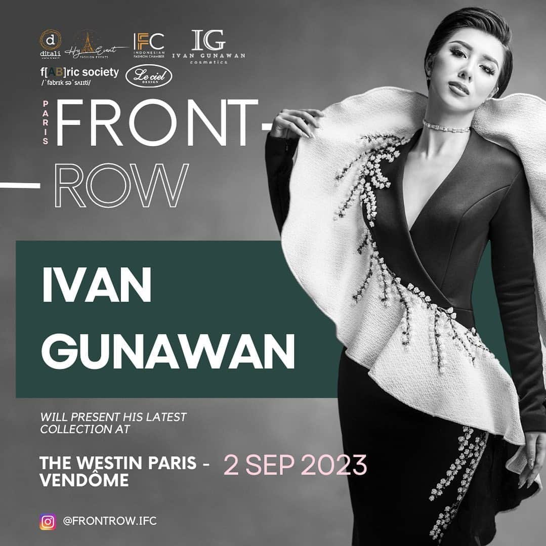 Ivan Gunawanさんのインスタグラム写真 - (Ivan GunawanInstagram)「Front Row Paris: Where Indonesian Fashion Takes Center Stage in the Heart of Paris! Join us from September 2nd to 4th, 2023, at The Westin Paris - Vendôme as we showcases the best of Indonesian Fashion Designers . Get ready to immerse yourself in a world of style, innovation, and glamour. Don't miss your chance to be a part of this unforgettable fashion extravaganza! #FrontRowParis #IndonesianFashionChamber #ParisFashionShow #ditalicipatkreatif #frontrow」7月20日 13時49分 - ivan_gunawan