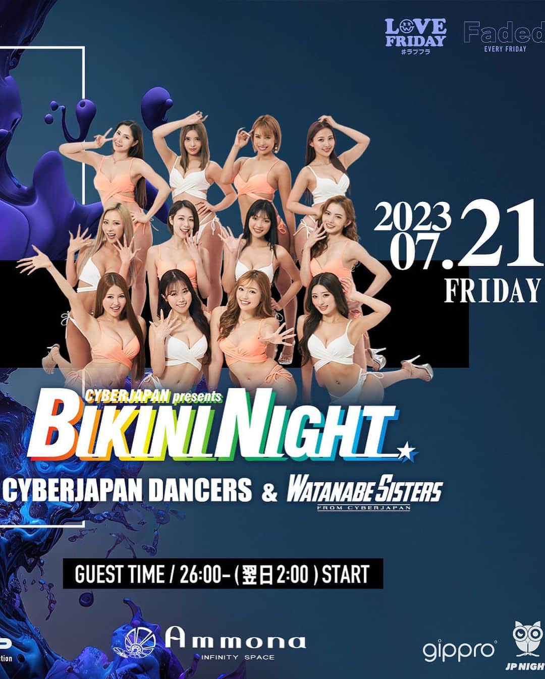 CYBERJAPAN Staffのインスタグラム：「7/21（金）大阪 @ club_ammonaにてBIKINI NIGHT！ DJ @watanabekanae @watanabe_kazue CYBERJAPAN DANCERSは @cjd_haruka @cjd_miyabi @cjd_chiaki @cjd_rian が出演！   7/22（土）沖縄にて BIKINI NIGHT!! @epicaokinawa にてお待ちしています！DJ @watanabekanae @watanabe_kazue CYBERJAPAN DANCERSは  @cjd_haruka @cjd_miyabi @cjd_karen @cjd_rian が出演！   #CYBERJAPAN #サイバージャパン #ビキニナイト」