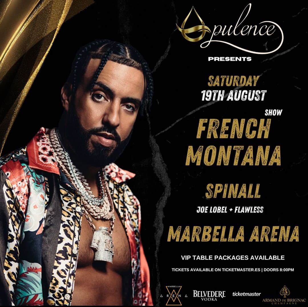 フレンチ・モンタナのインスタグラム：「MARBELLA ARENA ! AUG. 19th get your tickets .  @opulence.glo」