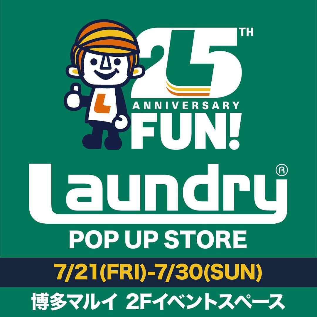 Laundry ランドリーのインスタグラム：「＼本日スタート🥳／  2023年7月21日（金）～30日（日）の期間中、 福岡 博多マルイ 2FイベントスペースにてLAUNDRY 25周年を記念したPOP UP STOREをオープン！     今年の4月から7月に発売になった新作アイテムを中心に、もちろん本日発売の新作も展開します💨   さらに、6月に熊本でのPOP UP STOREにて発売となったPOP UP STORE限定の”ベアシリーズ”もご用意しました♪   是非遊びに来てくださいね♪   【POP UP STORE詳細】 期間：2023年7月21日（金）～7月30日（日） 場所：博多マルイ 2Fイベントスペース 〒812-0012　福岡県福岡市博多区博多駅中央街9番1号 営業時間：10:00～21:00  ＿＿＿＿＿＿＿＿＿＿＿＿＿  詳しいお知らせはプロフィールから ブランドサイトをチェック🧐 ⇒ @laundry_official  最近GETしたアイテムや過去のアイテム・ノベルティなど #laundry038 を付けて投稿すると、 LAUNDRYブランドサイトや、オンラインストアにも掲載されます👍❣  また、LAUNDRY公式インスタグラムでもご紹介させていただきますので 是非皆さまご投稿宜しくお願いします✨  #laundry #ランドリー #Tシャツ #25周年 #25thaniversary #25th  #福岡 #fukuoka #博多 #hakata #博多マルイ #POPUPSTORE #POPUPSHOP #期間限定SHOP #期間限定」