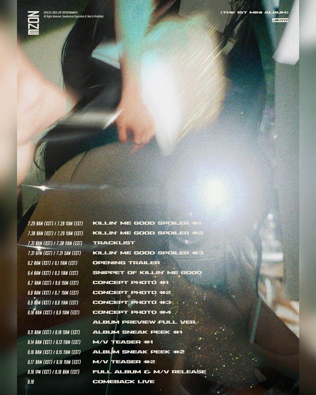 TWICEのインスタグラム：「JIHYO The 1st Mini Album "ZONE"  Enter the ZONE: Timetable  Release on 2023.08.18 FRI 1PM KST/0AM EST  📌"ZONE" Pre-save & Pre-order https://jihyo.lnk.to/ZONE  #TWICE #트와이스 #JIHYO #지효 #ZONE #KillinMeGood」