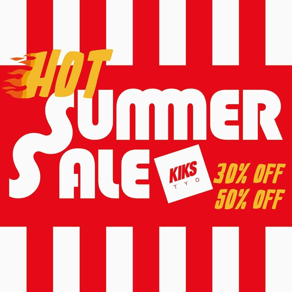 KIKSTYOのインスタグラム：「. 🔥HOT SUMMER SALE🔥 本日からONLINE  SHOP、店頭ともにSUMMER SALEパワーアップしております。 本日より30%OFF〜50%OFFの物までありますので、お見逃しなく!!! #kikstyo #hotsummersale」