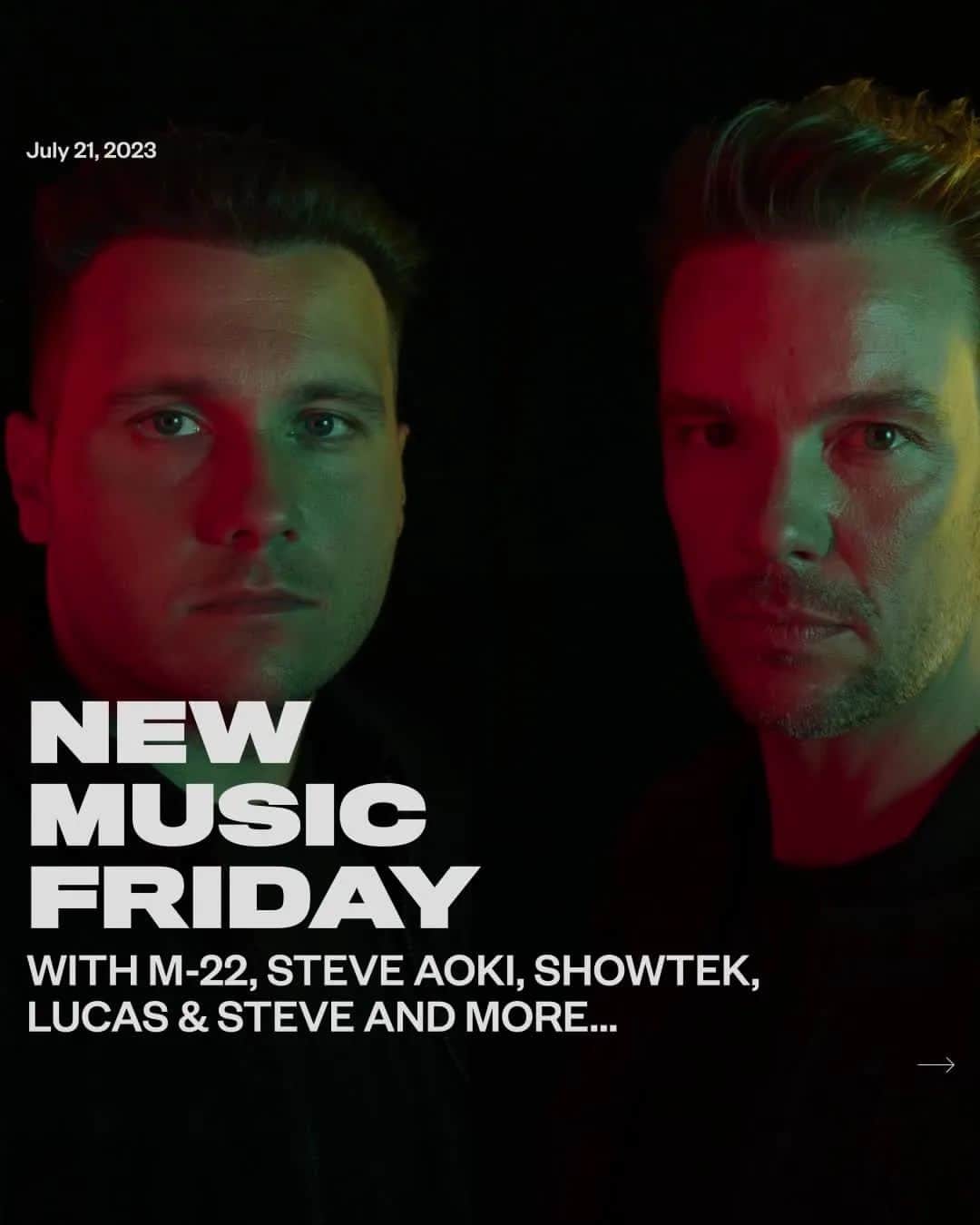 Spinnin' Recordsのインスタグラム：「Exciting new releases await as we dive into this week's NEW MUSIC FRIDAY 💥 We've got all new bangers from the likes of M-22, Steve Aoki, Showtek, Lucas & Steve and more...  1. M-22 – The One (feat. Blair)  2. Steve Aoki, Showtek & Jem Cooke - Mirror Mirror  3. Lucas & Steve x Philip Strand - Best Of Me  4. Deorro, Stafford Brothers, G4bba - Cascabel (feat. Alé Kumá)  5. Alok, Bruno Martini & Zeeba - Hear Me Now Hear Me Now (Summer Sessions Edit) [Amazon Original]  6. Mr. Belt & Wezol - You Do  7. Mariana BO - Cantus  8. Blasterjaxx & LePrince - New Generation  9. Jetlag Music, Double MZK, Maffei - Can We Go Back (feat. The Frontier)  @m22official @steveaoki @_blairblairblair_ @showtek @jemcooke @lucasandsteve @philipstrand @deorro @staffordbrothers @g4bba @alok @brunomartini @zeeba @mrbeltandwezol @djmarianabo @blasterjaxx @leprince7 @jetlagmusic @doublemzk @maffeimusic」