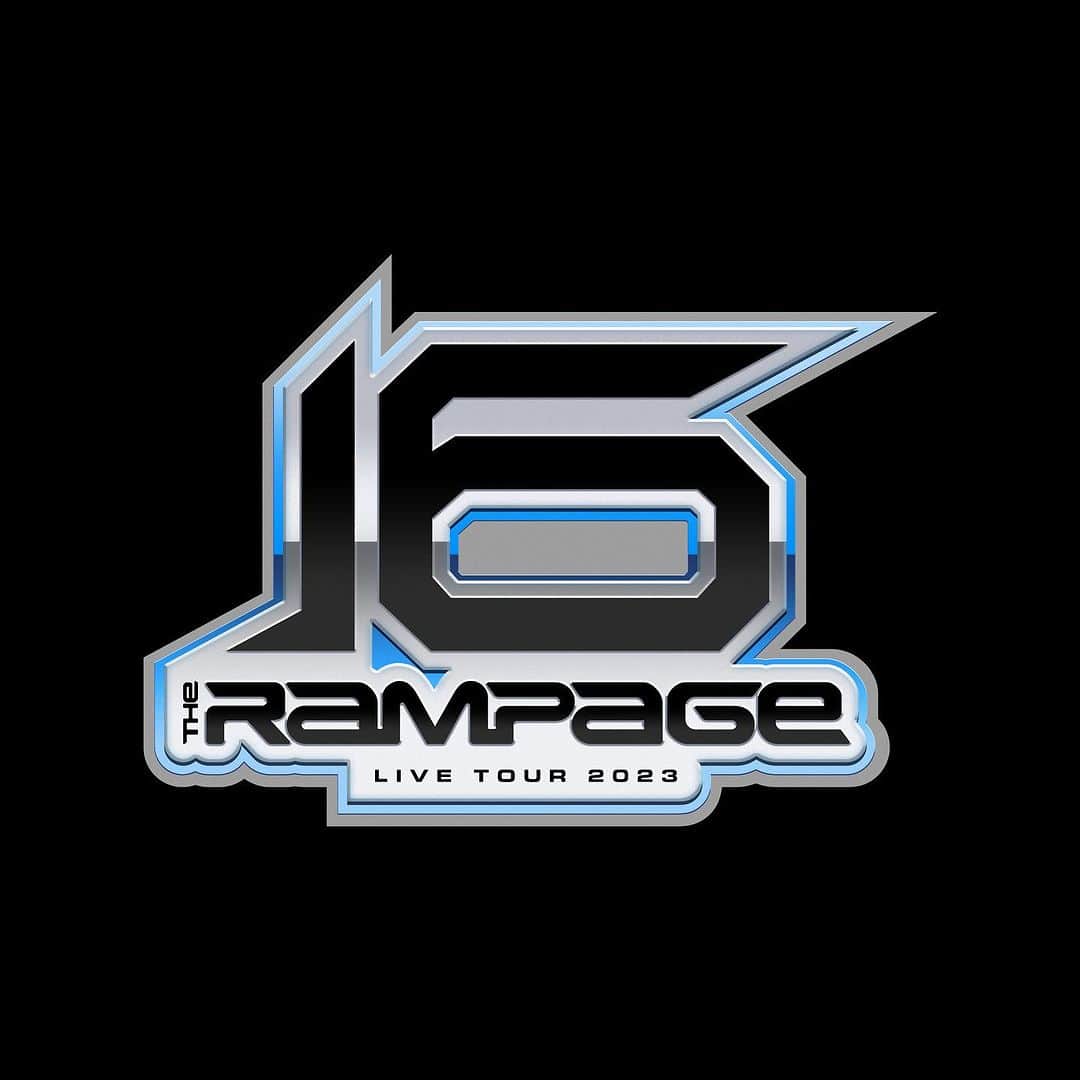 THE RAMPAGE from EXILE TRIBEさんのインスタグラム写真 - (THE RAMPAGE from EXILE TRIBEInstagram)「THE RAMPAGE LIVE TOUR 2023 "16"〜NEXT ROUND〜  Logo Design: @guccimaze   《愛知》 ◇会場◇ 日本ガイシホール 10/3(火) 開場17:30 / 開演18:30 10/4(水) 開場17:30 / 開演18:30 10/5(木) 開場17:30 / 開演18:30  《大阪》 ◇会場◇ 大阪城ホール 10/24(火) 開場17:30 / 開演18:30 10/25(水) 開場17:30 / 開演18:30 10/26(木) 開場17:30 / 開演18:30  《福井》 ◇会場◇ サンドーム福井 12/2(土) 開場15:00 / 開演16:00 12/3(日) 開場14:00 / 開演15:00  《埼玉》 ◇会場◇ さいたまスーパーアリーナ 12/13(水) 開場17:00 / 開演18:30 12/14(木) 開場17:00 / 開演18:30  《新潟》 ◇会場◇ 朱鷺メッセ・新潟コンベンションセンター 12/23(土) 開場15:00 / 開演16:00 12/24(日) 開場14:00 / 開演15:00  #THERAMPAGE #RAVERS」7月22日 0時32分 - the_rampage_official