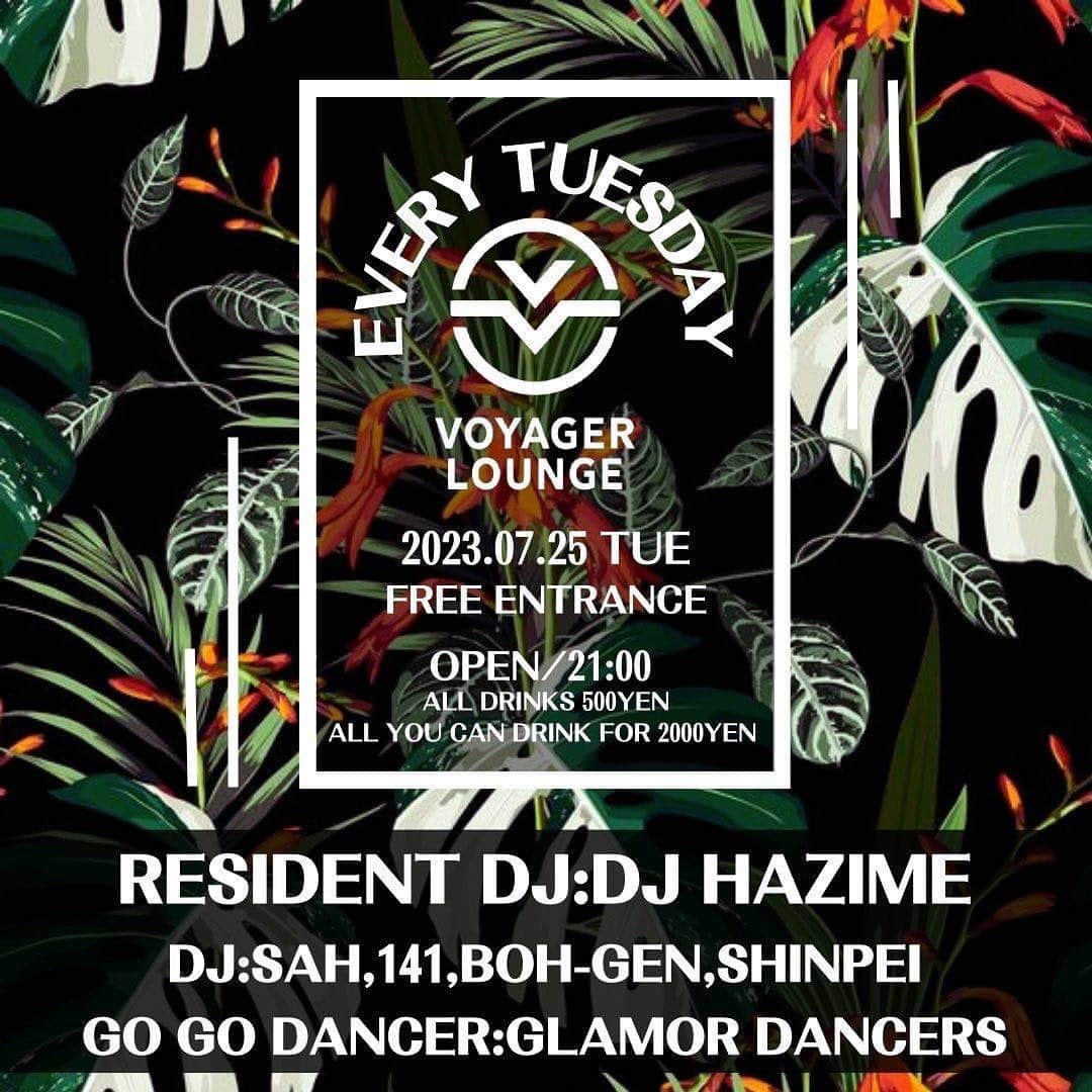 のインスタグラム：「7/25/2023(Tue)🔥 2nd Stop   @voyager_lounge_shibuya   With @dj_sah  @141hg  @boh_gen  @shinpei7665  & @glamordancers   #Tokyo #Shibuya #VoyagerLounge #EveryTuesday #毎週火曜レギュラー #EntranceFree」