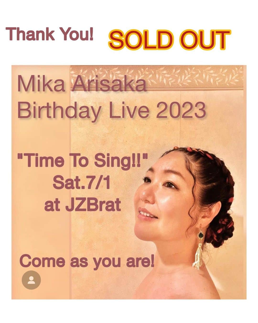 有坂美香さんのインスタグラム写真 - (有坂美香Instagram)「【Thank You SOLD OUT🎉】 最高のお誕生日プレゼントです🎁　 動画で　思い切り　 わん、つー、せーの！ってゆーてますが おかげさまで　 7/1 Mika Arisaka Birthday Live "Time To Sing!"  SOLD OUT 致しましたー❤️  本当に嬉しいー♫ 完全に熱い夜になります🔥 そしてなんと急遽 極楽ファミリア、最近ではDaichi Yamamoto さんのツアーでご一緒してる Soul Vocalist @bobbybellwood もお祝いに駆けつけてくれます♫  こんな楽しみが実現できるなんて‼️  素晴らしいミュージシャンと 素敵な歌仲間、スタッフの皆さんと 一緒に時間を過ごしてくださる お客様のおかげです！ 感謝感謝感謝です🙏 当日は宜しくお願いします🙏  Groove Masters @shingosato33 @gen_ogimi_official @pow_bass @kosugacro @zhenzhongyasu  @ryuya_drummer   Singers & Dancers @naokooguchi @donadona1007 @nekogamisummer @miku_tabaty @takedatoshiki @minomushi385 @go_yamashiro @i_am_takas @sh.iori52   当日来られなくなってしまった方はJZ Bratまでお知らせください🙏 キャンセル待ちの方に連絡が行くシステムになっています🙏  さて♫  開けて6/28 本日は 朝からライブのリハーサル、 そして　夜はサックス元晴🎷さんの 50歳生誕祭と20周年記念ライブに Cro magnonとお祝い出演させていただきます♫ 楽しみです♫  YouTubeも是非登録お願いします❤️  https://youtube.com/@mikaarisaka628  #有坂美香 #有坂美香andthesunshowers  #バースデーライブ」6月28日 1時20分 - mikaarisaka