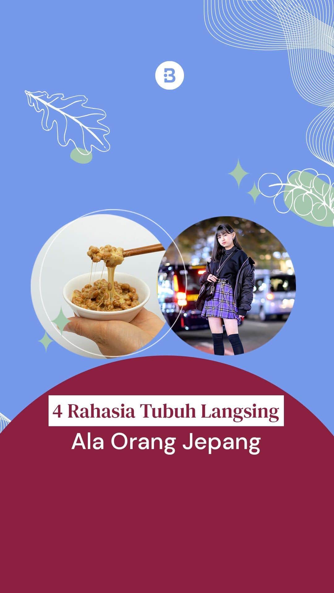 のインスタグラム：「Menurut Data Global Health Care pada 2022, Jepang menempati peringkat terendah kasus obesitas. Hanya 4% dari populasinya yang memiliki kasus obesitas. Nah, ternyata ada beberapa kebiasaan orang Jepang yang bikin tubuh tetap langsing dan sehat. Mau tahu apa aja? Yuk, cek di video ini!」