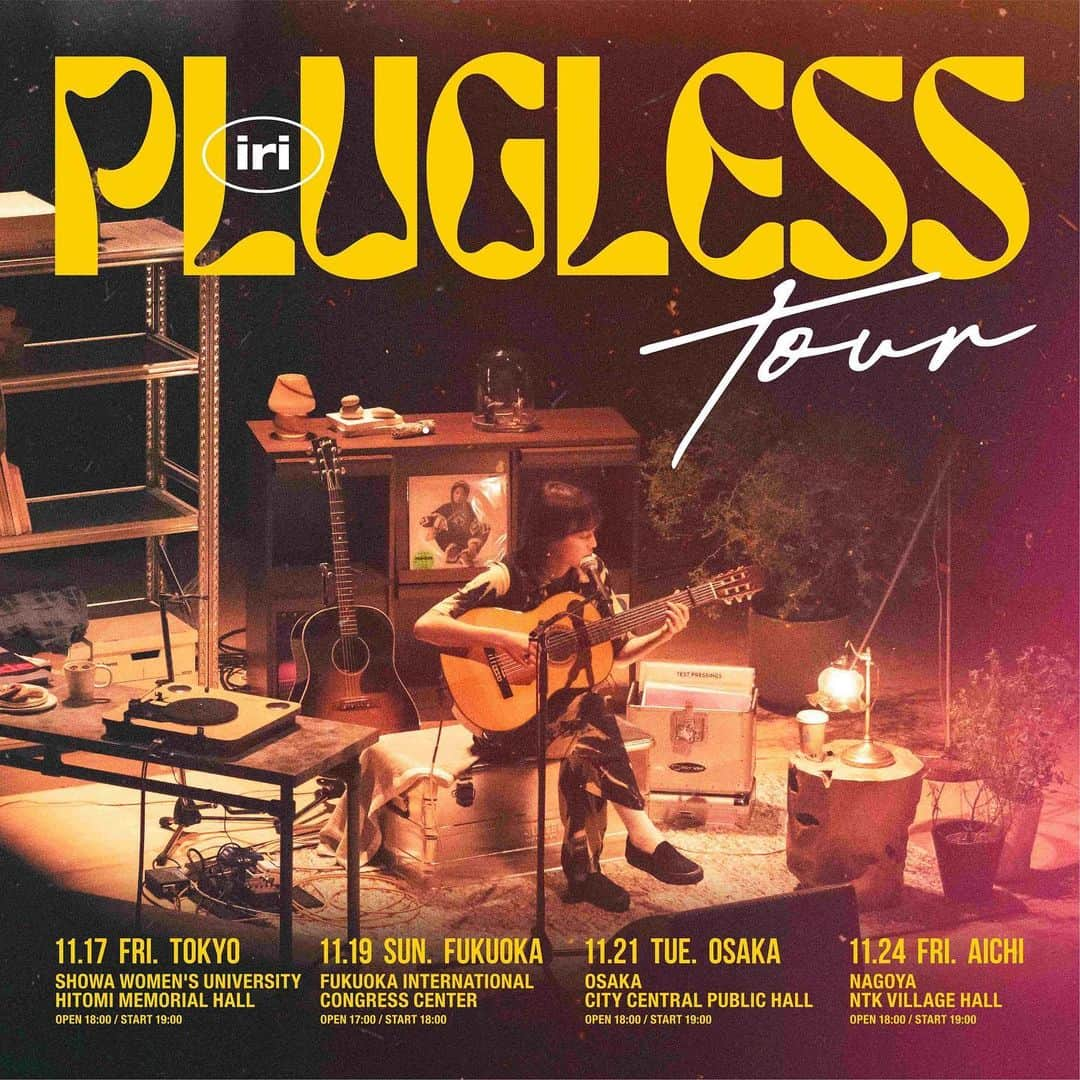 iriさんのインスタグラム写真 - (iriInstagram)「「iri Plugless Tour」開催決定！  ツアーファイナルでも発表しましたが、11月に秋ツアー決まりました！ バンドではなくてコンパクトな編成で色々面白いこと妄想中…。 是非お待ちしております！  ＜東京＞ 11月17日(金)昭和女子大学 人見記念講堂 OPEN 18:00/START 19:00 ＜福岡＞ 11月19日(日)福岡国際会議場 メインホール OPEN 17:00/START 18:00 ＜大阪＞ 11月21日(火)大阪市中央公会堂　 OPEN 18:00/START 19:00 ＜愛知＞ 11月24日(金)日本特殊陶業市民会館ビレッジホール OPEN 18:00/START 19:00  🎫チケット料金 前売り 7,000円(税込)/当日8,000円(税込) ※全席指定  ▼オフィシャル一次先行 受付期間：7/6(木)12:00-7/23(日)23:59 https://eplus.jp/iri/ ※イープラスのみ」6月28日 21時22分 - i.gram.iri