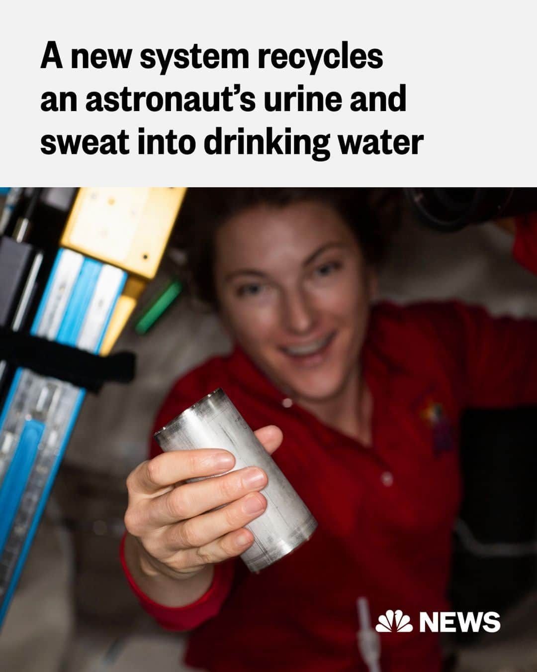 NBC Newsさんのインスタグラム写真 - (NBC NewsInstagram)「Scientists achieved a clear win on the International Space Station as they have managed to filter nearly all of the astronauts' wastewater with a new system that distills sweat, urine, and other moisture in the cabin into clean drinking water, NASA said.  NASA said that 98% of the wastewater on the space station was successfully recovered.  "The team acknowledges that the idea of drinking recycled urine might make some people squeamish," NASA said. "But they stress that the end result is far superior to what municipal water systems produce on the ground."  📷️ NASA」6月29日 3時07分 - nbcnews
