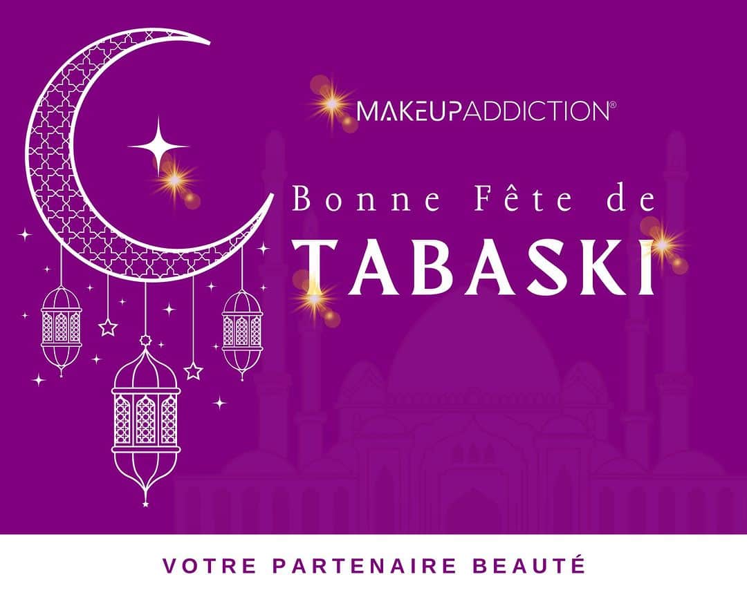 Makeup Addiction Cosmeticsのインスタグラム：「Bonne fête à toute la communauté Musulmane」