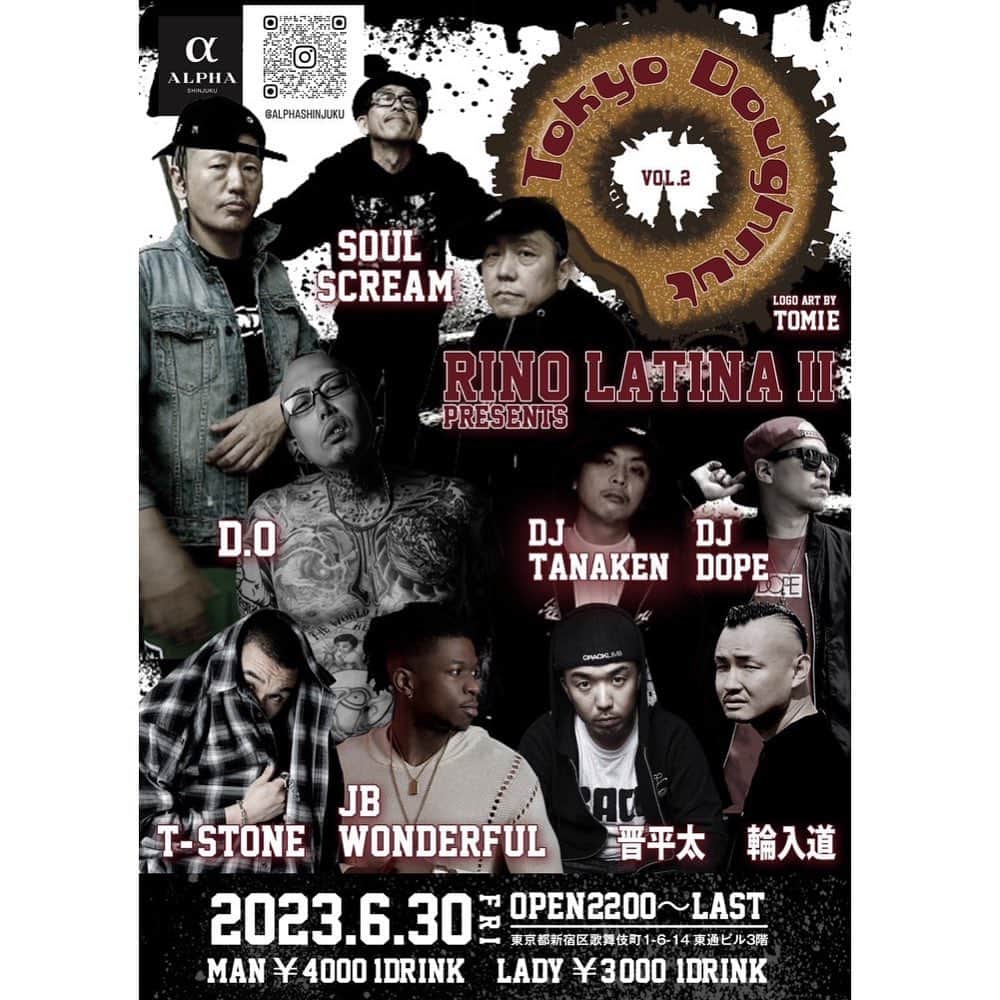 のインスタグラム：「明日はRINO LATINA ll PRESENTS「TOKYO DONUTS vol.2」でライブさせて頂きます。 よろしくお願いします！  6/30(fri)【TOKYO DONUTS vol.2 at 新宿ALPHA】  OPEN 22:00〜  MAN￥4,000(1d) LADY￥3,000(1d)  〒160-0021  東京都新宿区歌舞伎町1丁目6−14 東通ビル 3階」