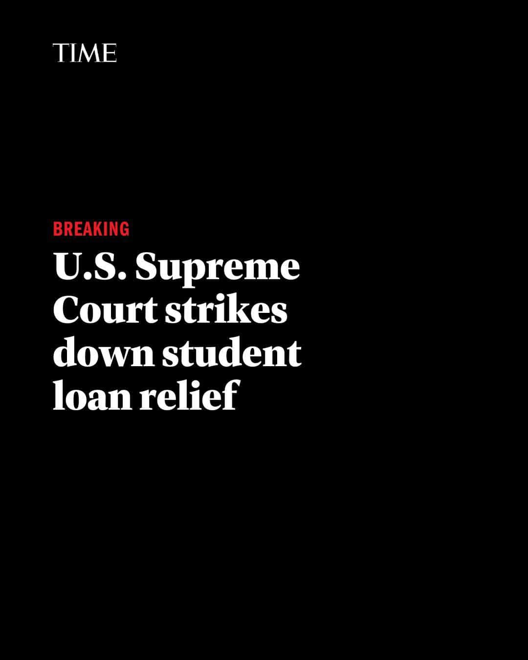 TIME Magazineのインスタグラム：「The Supreme Court voted to strike down President Joe Biden’s student loan forgiveness plan on Friday, putting an end to a plan that could have wiped over $400 billion in student loan debt for some 42 million Americans.  In a 6 to 3 vote, the opinion of the conservative justices prevailed, declaring Biden’s plan to forgive up to $20,000 in debt for some borrowers unconstitutional. The Court’s liberal Justices—Sonia Sotomayor, Elena Kagan and Ketanji Brown Jackson— dissented, but that was not enough to overturn the decision.  Now, borrowers can expect their student loan interest to resume on Sept. 1. Payments will start to be due in October, as the debt ceiling deal signed on June 3 prevents the Biden Administration from extending the student loan debt moratorium without Congressional approval.  Link in bio for what this means for you.」
