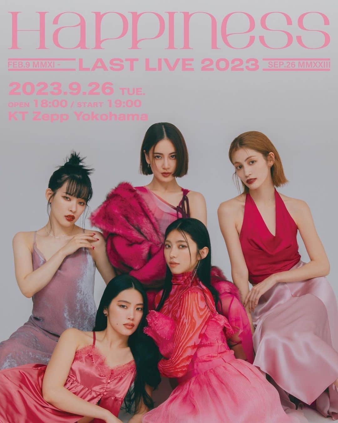 藤井夏恋のインスタグラム：「Happiness LAST LIVE 2023 "Happiness" 本当の本当に最後のライブします。 そして、こちらもラストビジュアルかな。 Happinessはデビュー当時ピンクの衣装が多かったので、最後もピンクでHappinessらしく撮影しました🩷 大人になったね。 ラストライブはもう、お祭りみたいな感じで 皆さんと楽しんで盛り上がれたらいいなと思ってる。 懐かしい曲も沢山あって少し照れくさいところもあるかもだけど、、、笑 このライブで歌うのも最後かとなると また別の気持ちが込み上がってきそうだな。 とにかく！たのしみ！  会場はZeep Yokohama 是非遊びにきてね！」