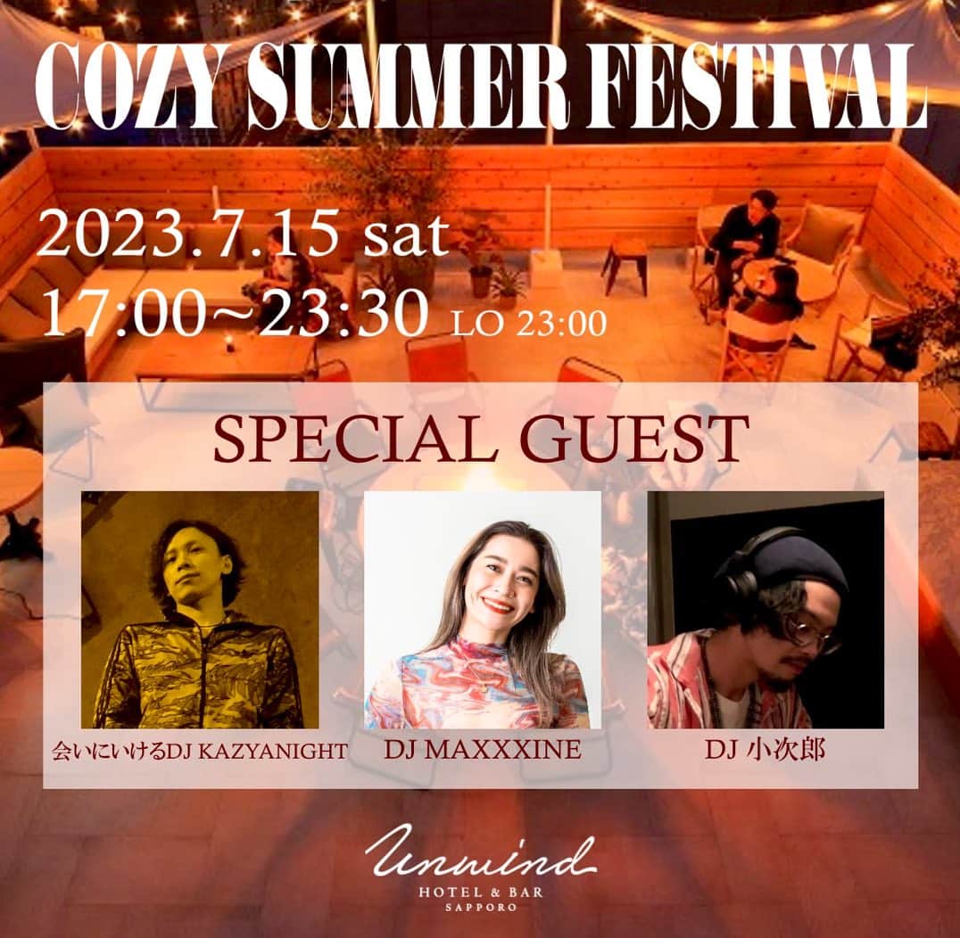 のインスタグラム：「【7/15（土）Rooftop Terrace Event】 最上階のバーとルーフトップにて 地元DJとのコラボイベントを開催いたします！  昨年も多くの方にご来場いただいたルーフトップでのDJイベント。 札幌に夏の到来を告げるイベントの一つとなるべく今年も開催！  出演は DJ KAZYANIGHT(@kazyanightchan ) DJ MAXXXINE(@dj_max.x.xine87 ) DJ 小次郎（@kuroko0302）  ルーフトップの解放感の中で流れるDJによる心地よい音楽とLIVELY HOTELSオリジナルのビール、バークオリティのカクテルで札幌の夜の新しい過ごし方をご提案いたします。  UNWIND HOTEL&BAR SAPPORO ～Cozy Summer Festival 2023～ ⁠ 【開催日時】7月15日（土）17:00 ～23:30（LO23:00）⁠ 【開催場所】UNWIND HOTEL＆BAR 札幌 10F　BAR IGNIS⁠ 【料金】入場無料⁠（ご来店時にドリンクメニューのご購入をお願いいたします。） ※悪天候の場合は一部内容を変更する場合がございます。⁠ ※お車でお越しの場合は近隣の有料駐車場をご利用ください。  【7/15 (Saturday) Rooftop Terrace Event】 A collaborative event with local DJs will be held at the top-floored bar and rooftop.  A DJ event at rooftop that attracted many visitors last year. This year`s event was held again to be one of the events that mark the beginning of summer in Sapporo! Performers are, DJ KAZYANIGHT(@kazyanightchan ) DJ MAXXXINE(@dj_max.x.xine87 ) DJ 小次郎(@kuroko0302 )  We offer you a brand new way to experience a wonderful evening in Sapporo with the pleasant music played by DJs in the liberating atmosphere of the rooftop, and original beer from LIVELY HOTELS and amazing cocktails.  UNWIND HOTEL&BAR SAPPORO ～Cozy Summer Festival 2023～ ⁠ 【Date & Time】7月15日（Saturday）17:00 ～23:30（LO23:00）⁠ 【Venue】UNWIND HOTEL＆BAR SAPPORO 10F　BAR IGNIS⁠ 【Fee】Free entrance（Please purchase drinks at the time of your visit） ※In case of bad weather, some contents may be changed. ※If you`re coming by car, please park it at a nearby toll parking lot.  #explorelively #unwindhotelandbar #unwindhotelandbarsapporo⁠  #ペンドルトン  #pendleton  #薪ストーブのある暮らし #ログハウス #ロッジ  #札幌ホテル #北海道ホテル #ホカンス #ホテル巡り #ホテル女子  #ホテルライフ #ホステル #焚き火 #ルーフトップバー   #hotel #hokkaido #trip #hokkaidosgram #hokkaidolikers #japantrips」