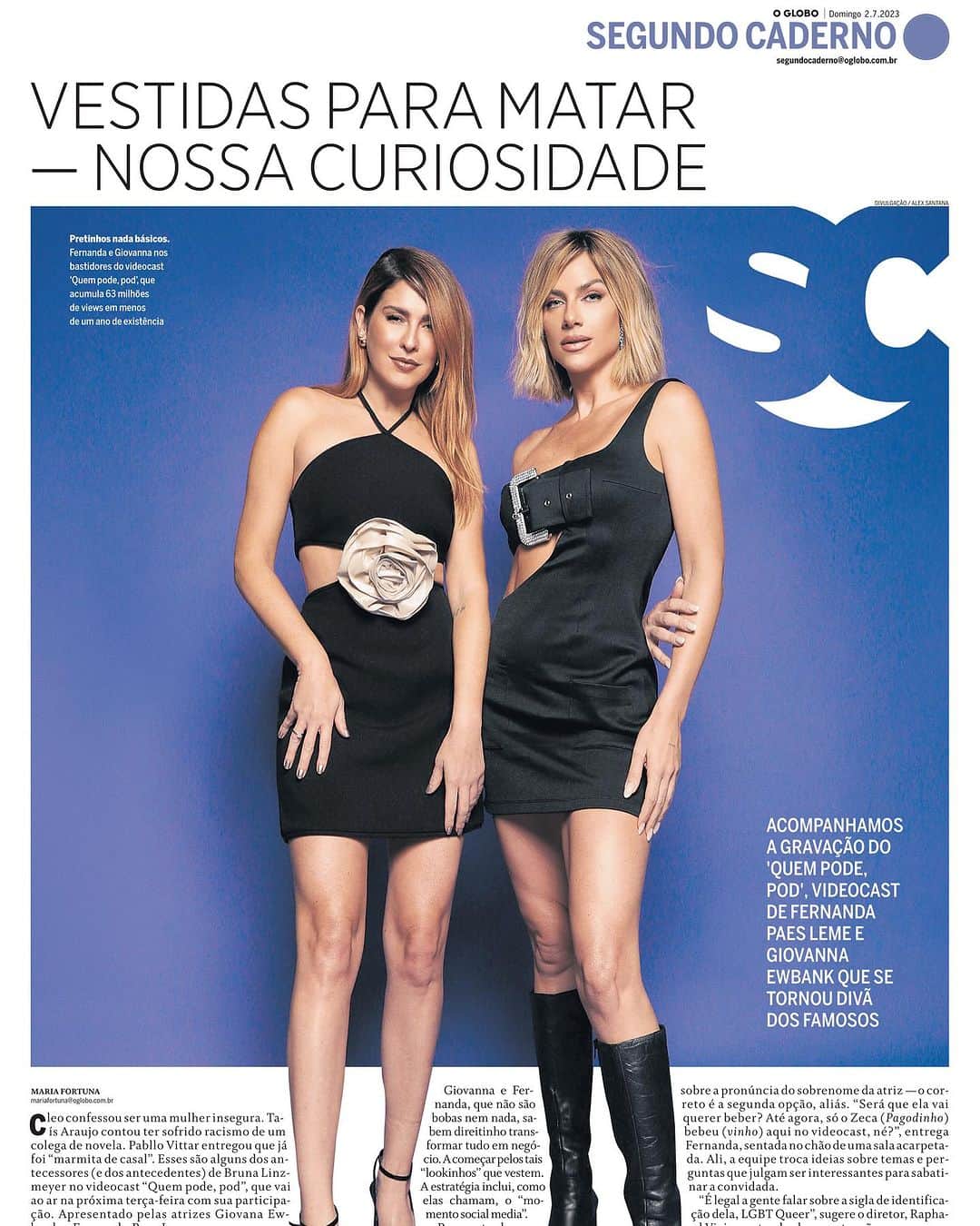 Giovanna Ewbankのインスタグラム：「Pausa na viagem por motivos de: ORGULHO! 🤍  Pensa só: Um canal de YouTube na capa do Segundo Caderno do @jornaloglobo ! Sim…o #QUEMPODEPOD chegou lá! 🤍  Difícil imaginar chegar nesse lugar né? Mas a gente sabe o quanto nos dedicamos todos os dias pra fazer algo especial e significativo pro convidado, e claro pra quem assiste e ouve! 🤍  Muito obrigada @mariafortuna27 pelo espaço, carinho e olhar! Obrigada @fepaesleme por ser essa parceira dedicada, amiga e tão talentosa! E obrigada lindeza @brunalinzmeyer - a nossa próxima convidada revelada agora que topou essa aventura deliciosa com a gente 🤍  Estou deixando o link da matéria nos stories pra vcs poderem ler na íntegra!!! Que alegria esse reconhecimento! 🤍」