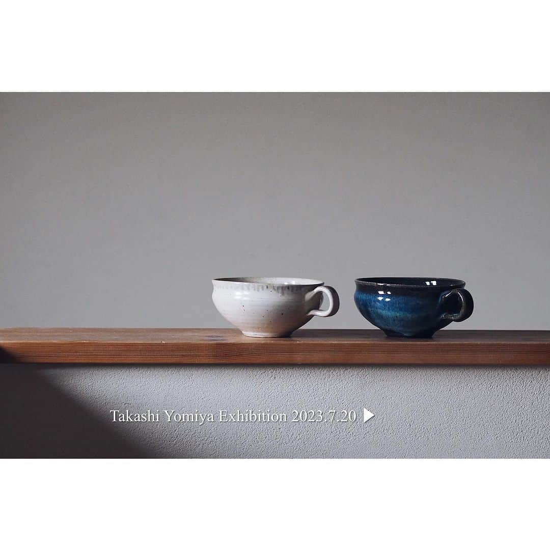 のインスタグラム：「＼＼Takashi Yomiya Exhibition／／ 余宮隆展　@yomiyatakashi  2023年7月20日Thursday-8月5日Saturday 作家在廊日　初日7月20日木曜日 12:15 まで事前予約制 【ご予約受付開始日時間｜7月6日㈭21：00〜】 以降はご予約不要、ご自由にお越しください。 皆様のお運びを心よりお待ちしております。  詳しくはWebサイトなづな雑記をご覧ください。  #余宮隆　 #マグカップ#コーヒーカップ #暮らしの道具　 #うつわ#陶器　 #テーブルコーディネート #テーブルウェア  #テーブルセッティング  #インテリアアート #インテリアスタイリング  #tabledecor #tableware  #奈良#広陵町#香芝#河合町#上牧町 #北葛城郡#真美ケ丘#五位堂 #陶屋なつな」