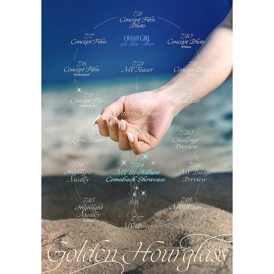 OH MY GIRLさんのインスタグラム写真 - (OH MY GIRLInstagram)「OH MY GIRL 9TH MINI ALBUM [Golden Hourglass]  TIMETABLE ⌛  2023.07.24 6PM (KST)  #오마이걸 #OHMYGIRL #OMG #Golden_Hourglass」7月4日 0時03分 - wm_ohmygirl