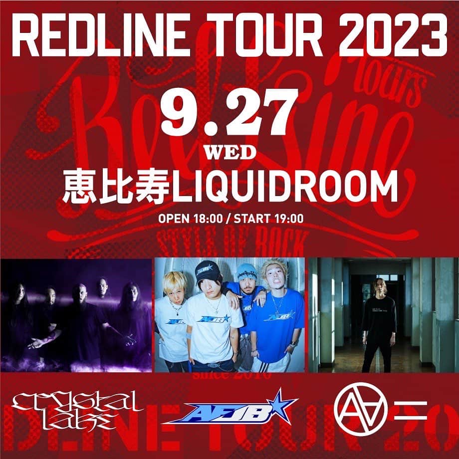 Crystal Lakeのインスタグラム：「【News】 Redline Tour 2023 9/27 (wed) at 恵比寿 Liquid Room @redline_tour   出演決定しました。  w/ @afjb.2022  AA=  チケットは、Bioリンクより https://t.pia.jp/pia/event/event.do?eventBundleCd=b2342611  #AFJB #AA= #CrystalLake #RedlineTour2023」