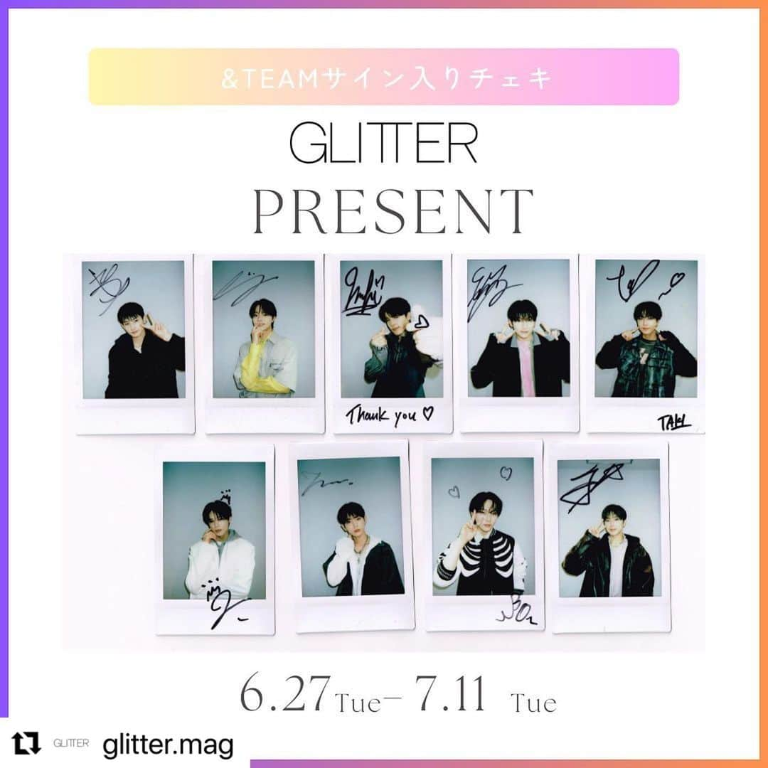 唐沢憲司のインスタグラム：「@glitter.mag  【サイン入りチェキpresent】 本日発売のフロントカバーには今、大注目の&TEAMが登場。 HYBE  LABELS JAPANから昨年１２月にデビューしたグローバルグループ。 表紙、そして巻頭特集20ページに渡り、メンバーの魅力と６月１４日に発売された2nd EP『First Howling : WE』について余すところなく詰め込んでいます。さらに誌面では未公開のWEB限定カバーカットを公開中！  ☑️プロフィールからGLITTER_onleineへ  メンバーのサイン入りチェキを各１名・合計９名にプレゼント！  応募期間：～7月11日（火）  ✅応募方法　@glitter.mag をフォロー& #GLITTER_andTEAM の投稿にいいね  ✅詳細を必ずチェックしてご参加下さい。 https://glitter-official.com/2023/06/team-webcover/  #andTEAM @andteam_official   #GLITTER #グリッターマガジン #雑誌グリッター #チェキプレゼント」