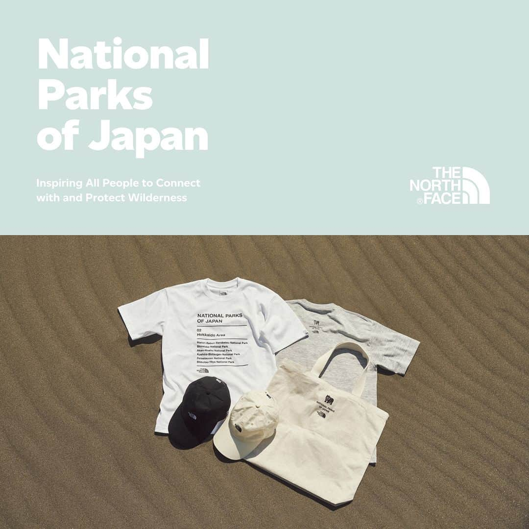 THE NORTH FACE JAPANさんのインスタグラム写真 - (THE NORTH FACE JAPANInstagram)「【National Parks Collection 2】  National Parks Projectでは各エリアに分けて国立公園の魅力を伝えていきます。 今シーズンは第2弾として北海道エリアの国立公園にフォーカスしたスペシャルアイテムを展開します。 北海道エリアは利尻礼文サロベツ、知床、阿寒摩周、釧路湿原、大雪山、支笏洞爺などの国立公園があり、豊かな生態系と個性ある自然の表情が魅力のエリアです。 自然環境に配慮した素材を採用した今回のコレクションはGOLDWIN WEBSTOREとTHE NORTHFACEの一部店舗で取り扱う限定アイテムとなります。また、売上の一部は国立公園エリアの保全管理のために寄付されます。  #tnfjp #ザノースフェイス #thenorthface #neverstopexploring #nationalpark #国立公園」7月6日 13時01分 - thenorthfacejp