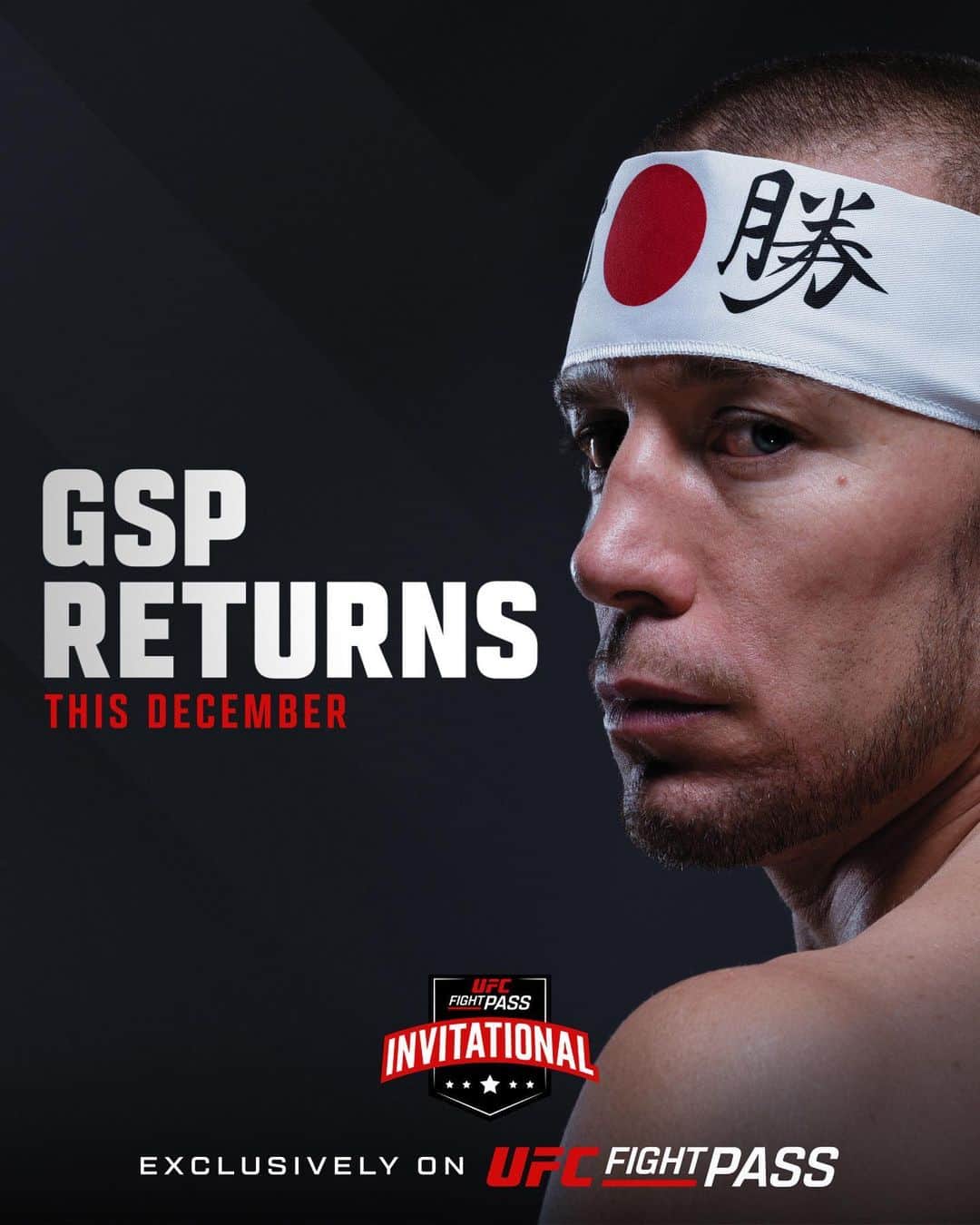 ジョルジュ・サンピエールのインスタグラム：「GSP RETURNS for the UFC Fight Pass Invitational 6 this December! 🇨🇦   [ #FPI6 | December | on #UFCFIGHTPASS ]」