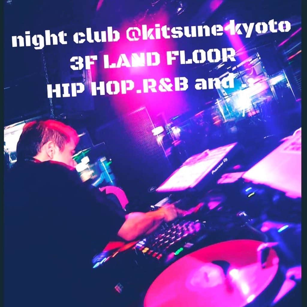 DJ SANCONさんのインスタグラム写真 - (DJ SANCONInstagram)「今夜 金曜日 Kyoto Stacks  @kitsune_kyoto キツネ 3F LAND フロアでDJやで😎☝️  Tonight Friday night club @kitsune_kyoto  3F LAND  HIP HOP. R&B. and REGGATON. LATIN...  #kyotonightlife #kyotoclub  #kyotonightclub #kyotonight  #internationalparty  #京都クラブ #京都夜遊び　 #HIPHOP #R&B #REGGATON #LATIN」7月7日 12時18分 - djsancon