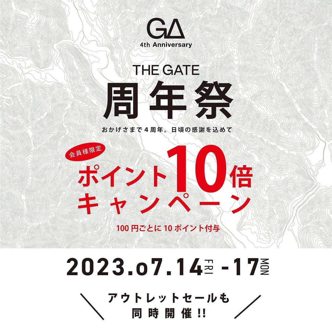 SUNDAY MOUNTAINさんのインスタグラム写真 - (SUNDAY MOUNTAINInstagram)「【THE GATE 周年祭開催！！】  いつもTHE GATEをご利用いただき、心より感謝申し上げます。 7月12日をもちまして、THE GATE FUKUI も4周年を迎えます。皆さまの温かいご支援があったことで、ここまで成長することができました。心から感謝いたします。  これからも、私たちはアウトドアの魅力を皆さまに発信、お届けしてゆきます！ 引き続きTHE GATEをご愛好のほどよろしくお願い申し上げます。  日頃の皆さまのご愛顧に感謝を込めまして、下記の期間『THE GATE 周年祭』を開催いたします。 THE GATEメンバーズさま限定「ポイント10倍キャンペーン」を全店舗で開催いたします！ 4日間限りの完全限定企画ですので、ぜひこのお得なチャンスをお見逃しなくご利用ください！！  【開催期間】 ・2023年7月14日(金)～17日(月)  【企画内容】 ・ポイント10倍キャンペーン ・対象：THE GATE会員様限定 ※当日は会員カードを忘れずにお持ちください  その他、各店舗ごとにお得なアウトレットセールもご用意！！ ぜひ特別な周年祭の４日間、THE GATE 各店にて足を運んでみてください！！ 皆さまのご来店を心よりお待ちしております！！  ※注意事項 ・期間中はお買い上げ金額(税抜)の10%分のポイントを付与いたします。 ・セール品の返品、交換はできませんのでご了承ください。  #福井 #若狭 #ザゲート #outdoor #アウトドア #外遊び #アウトドア道具 #アウトドアギア #camp #キャンプ #キャンプ道具 #キャンプギア #メンズファッション #レディースファッション #アウトドアファッション #周年祭 #ポイント10倍 #SALE」7月7日 18時57分 - sundaymountain