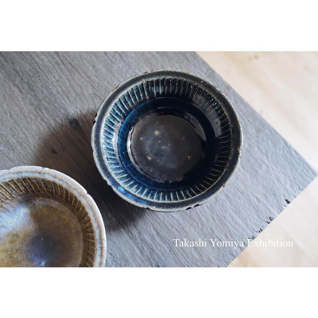 のインスタグラム：「Takashi Yomiya Exhibition　 2023年7月20日Thursday-8月5日Saturday 作家在廊日　7月20日（木）  初日20日14:15までのの入店ご予約受付中です。 詳しくはWEBサイトをご覧ください。 どうぞよろしくお願いします。  #余宮隆　 #navy縁鎬ペンネボウル #黄自然灰釉ペンネボウル #ペンネボウル #暮らしの道具　 #うつわ#陶器　 #テーブルコーディネート #テーブルウェア  #テーブルセッティング  #インテリアアート #インテリアスタイリング  #tabledecor #tableware  #奈良#広陵町#香芝#河合町#上牧町 #北葛城郡#真美ケ丘#五位堂 #陶屋なつな」