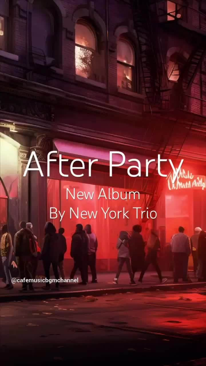 Cafe Music BGM channelのインスタグラム：「Relaxing Jazz After Party with New York Trio! 🎶 #SmoothJazzVibes #AfterParty #AlbumRelease   💿 Listen Everywhere: https://bgmc.lnk.to/4A1KmP52 🎵 New York Trio: https://bgmc.lnk.to/I9d3vR4Y  ／ 🎂 New Release ＼ June 23rd In Stores 🎧 After Party By New York Trio」