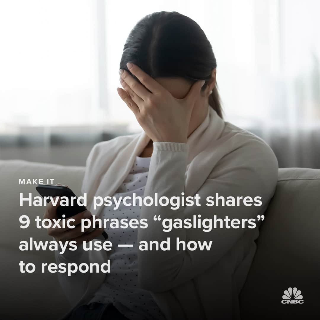 CNBCのインスタグラム：「“Gaslighting,” or the experience of being manipulated into doubting your feelings and perceptions of reality, can happen to anyone.⁠ ⁠ This behavior is often used to gain power and control in relationships. Being on the receiving end of it can be damaging to your self-esteem, and can even lead to anxiety or depression.⁠ ⁠ As a Harvard-trained psychologist who specializes in trauma and relationships, Dr. Cortney Warren has observed this firsthand. ⁠ ⁠ See 9 phrases someone may use if they are gaslighting you, according to Warren, at the link in bio. (with @CNBCMakeIt)」