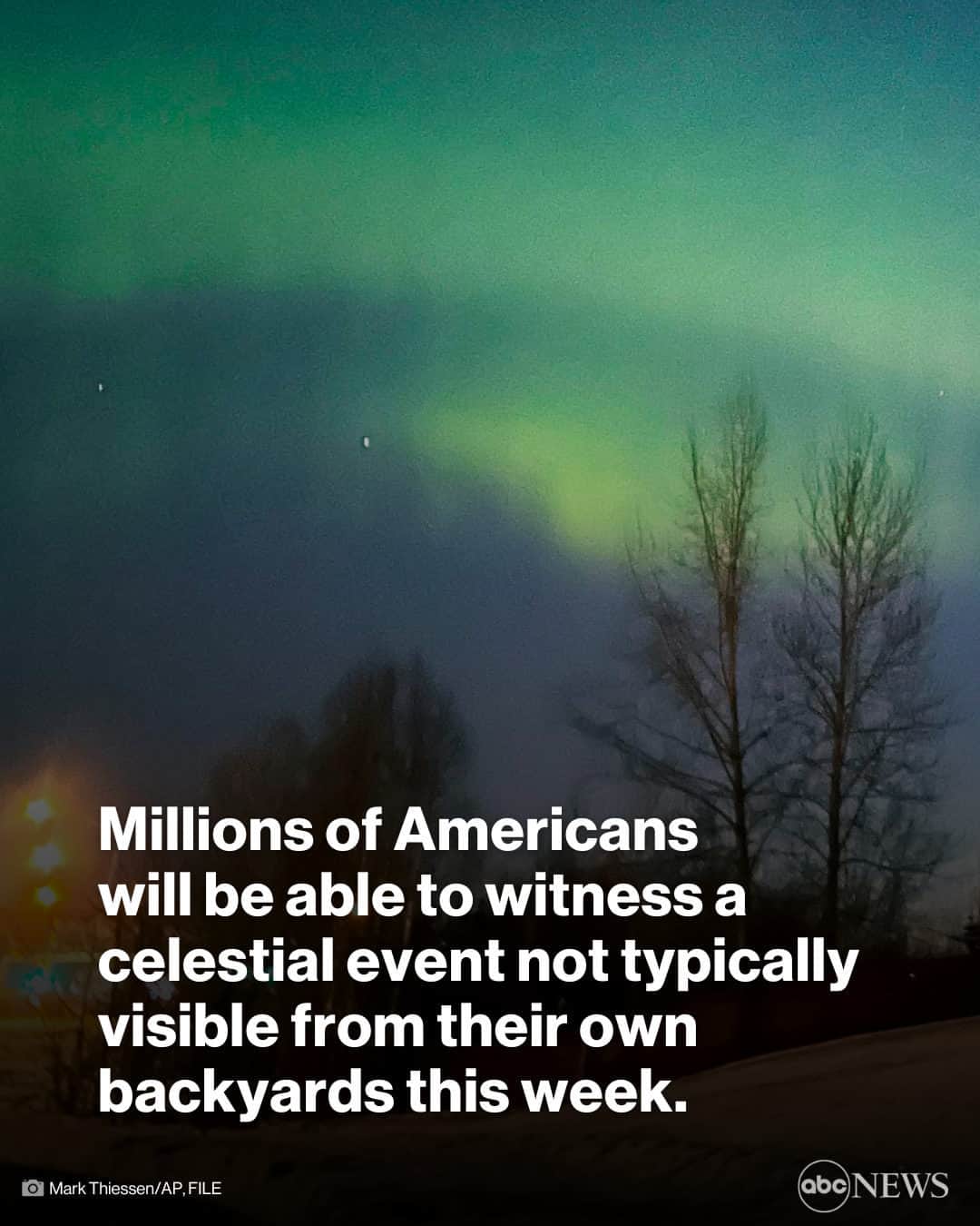 ABC Newsのインスタグラム：「Americans can see a rare Northern Lights show this week. Find out more at LINK IN BIO. #news #northernlights #nightsky #auroraborealis」