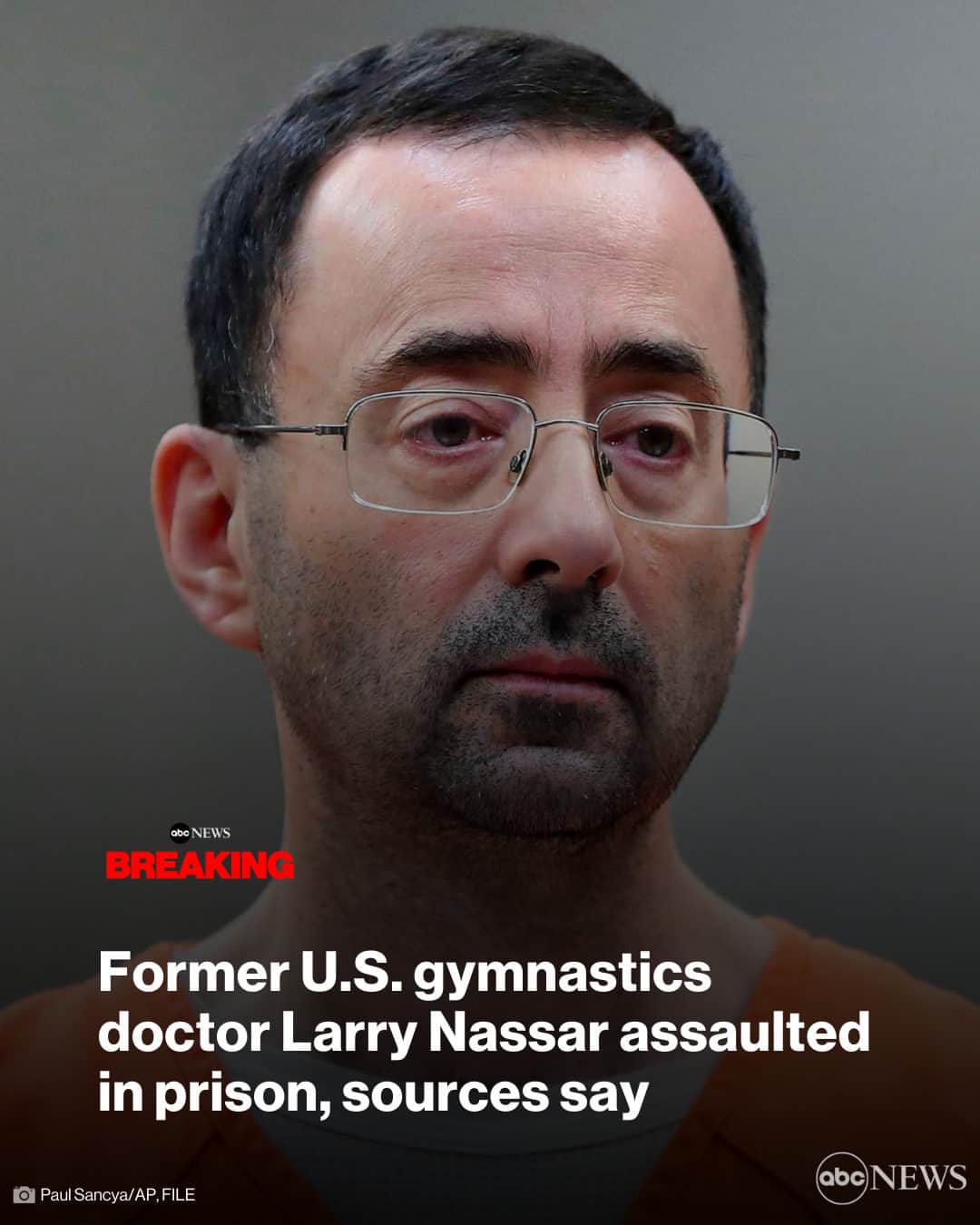 ABC Newsのインスタグラム：「BREAKING: Larry Nassar, a former USA gymnastics team doctor, was assaulted in prison overnight, according to two sources familiar with the situation.  The extent of Nassar's injuries is unknown, but he is in stable condition, according to sources.  Nassar was convicted of state and federal charges for sexually assaulting members of the USA gymnastics team. He's serving his sentences, which total hundreds of years, at a prison in Florida. MORE AT LINK IN BIO. #NEWS #LARRYNASSAR」