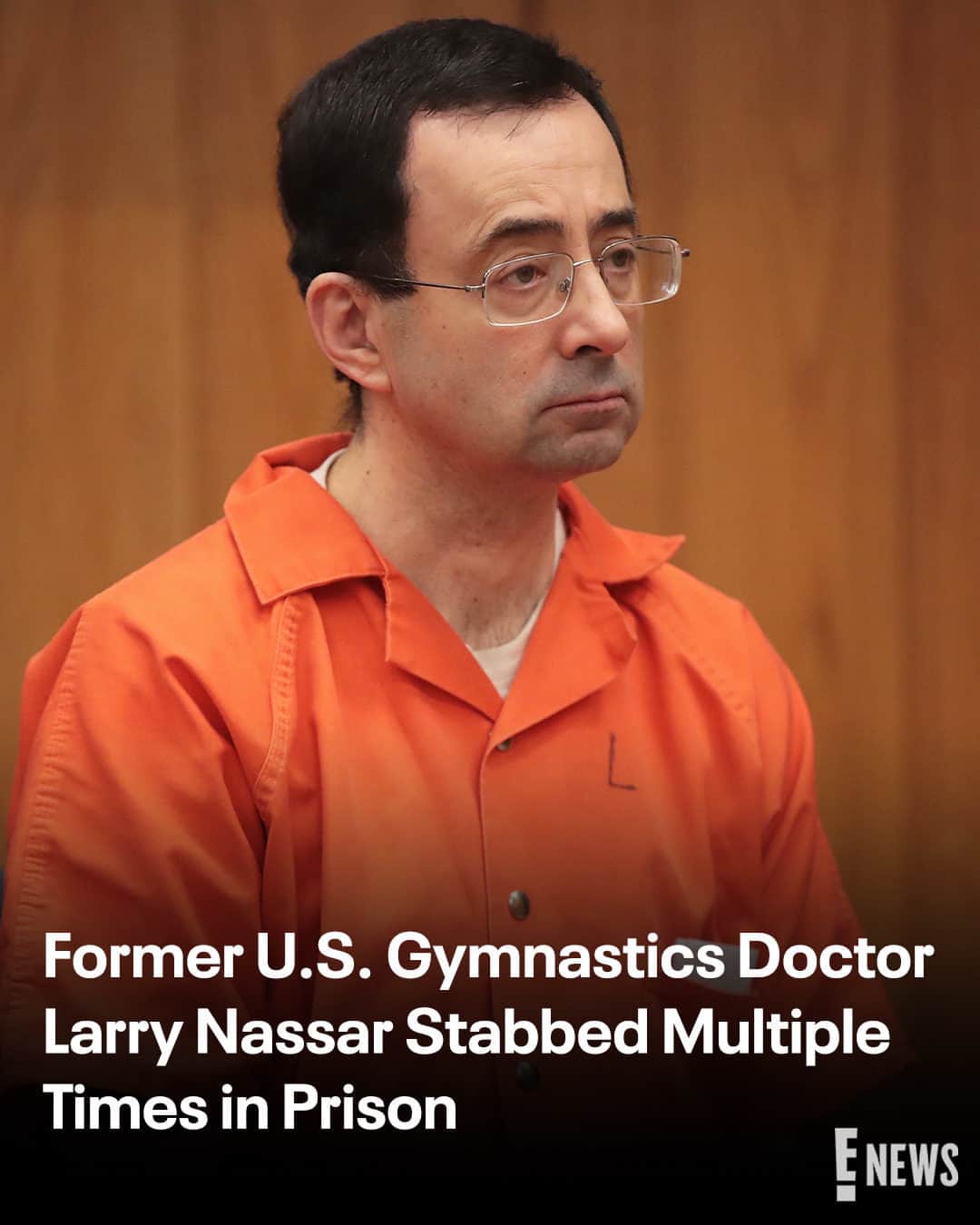 E! Onlineさんのインスタグラム写真 - (E! OnlineInstagram)「Convicted former U.S. gymnastics doctor Larry Nassar who is currently serving time for his sexual abuse case, was stabbed at a federal facility in Florida. Link in bio for everything we know. (📷: Scott Olson/Getty Images)」7月11日 1時00分 - enews