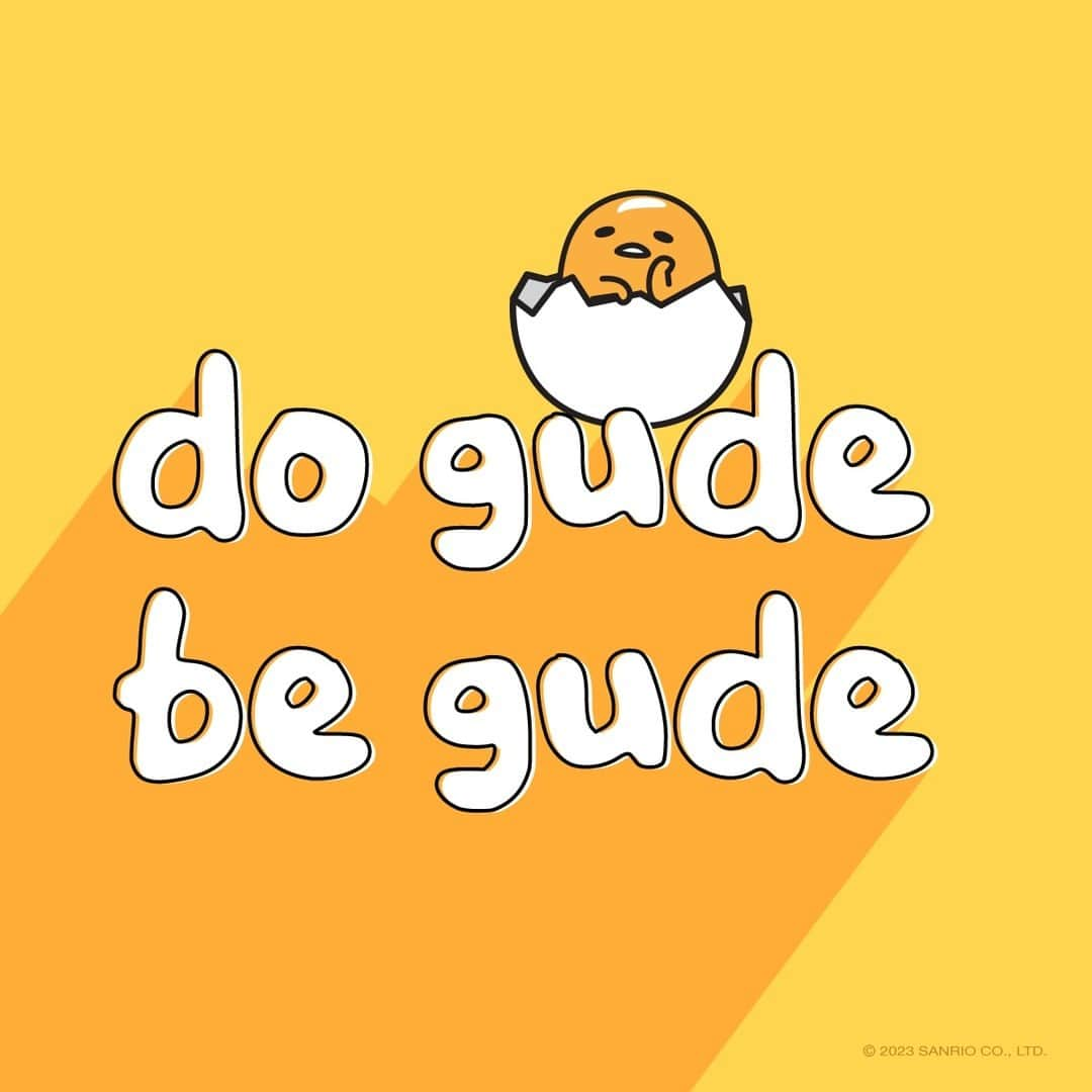 ぐでたまさんのインスタグラム写真 - (ぐでたまInstagram)「all gude 💛 #mondaymotivation」7月11日 1時02分 - gudetama